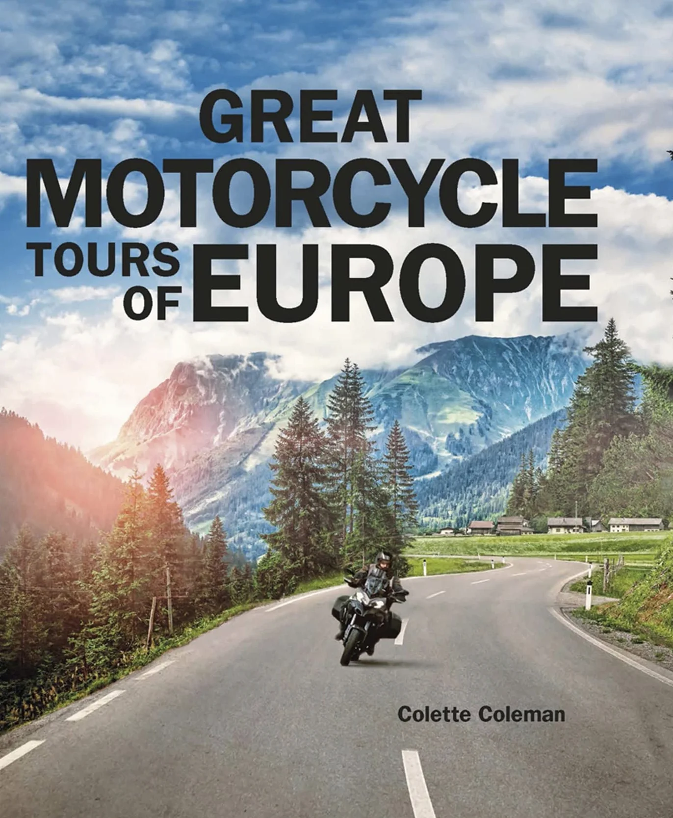 Great Motorcycle Tours of Europe