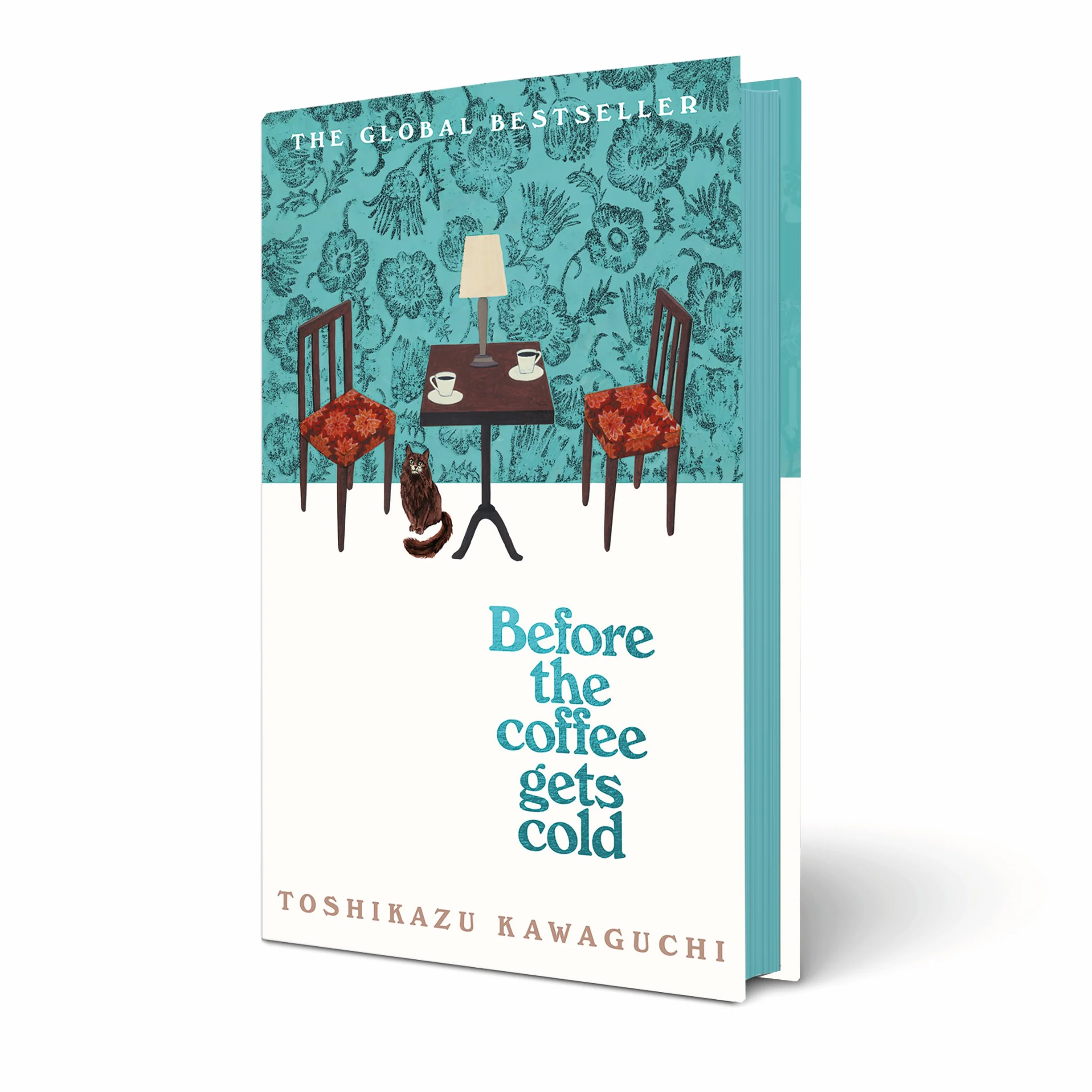 Before the Coffee Gets Cold: The heart-warming million-copy sensation from Japan: 1