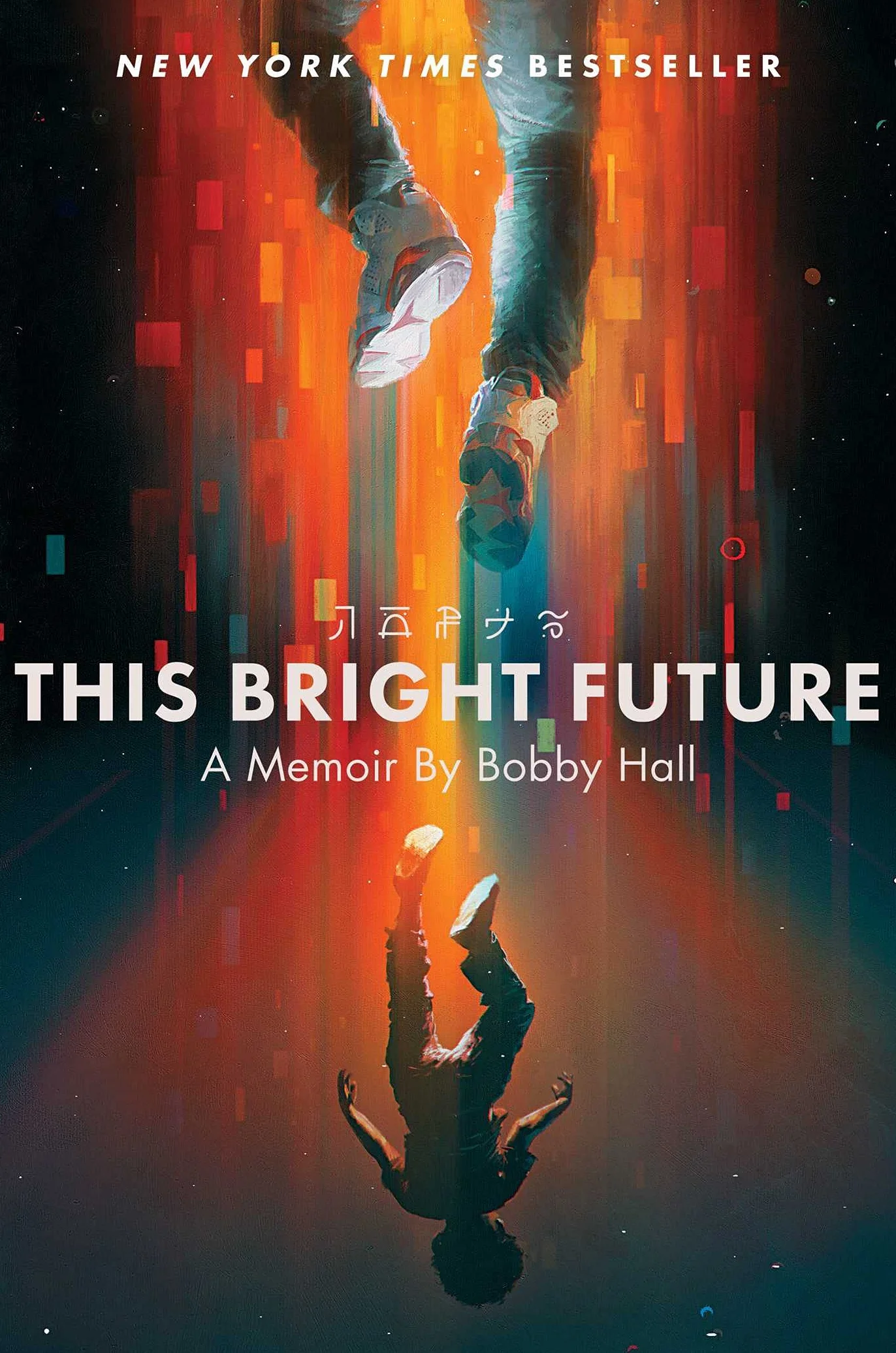 This Bright Future: A Memoir