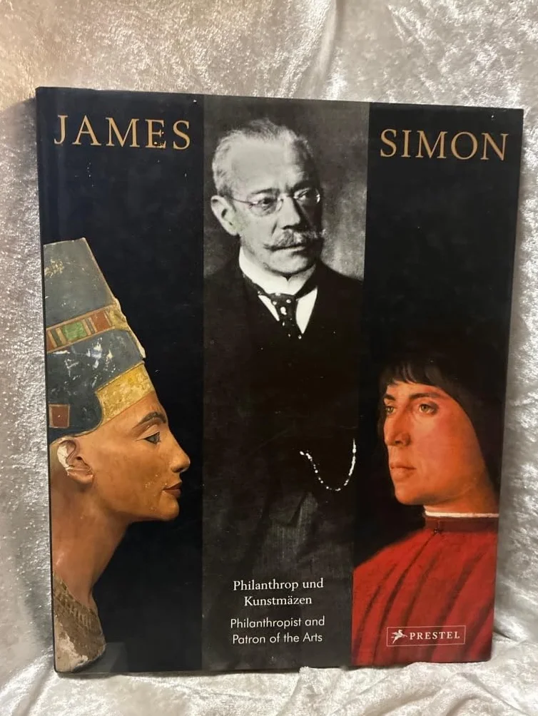 James Simon Philanthropist /anglais/allemand: Philanthropist and Patron of the Arts