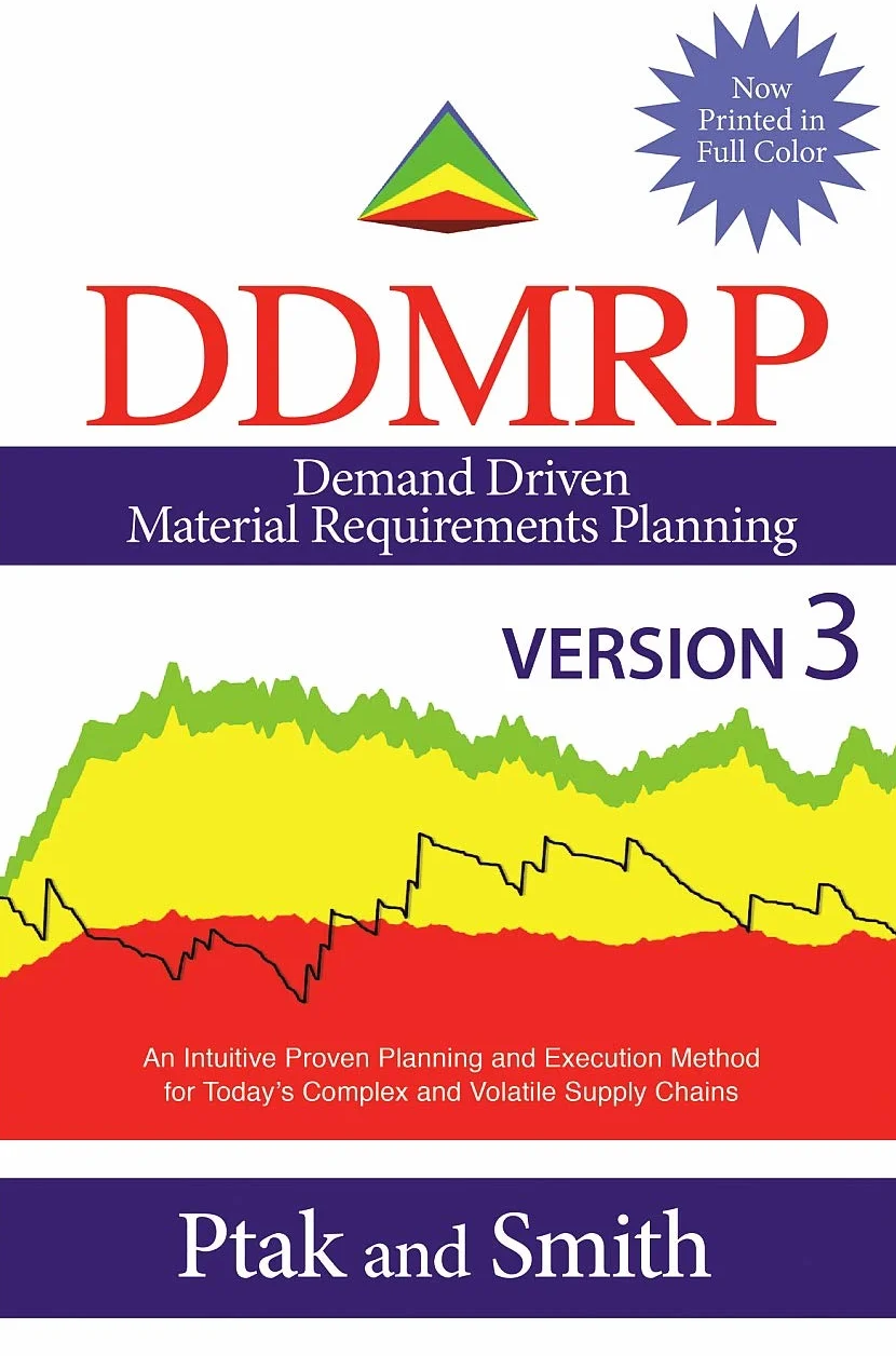 Demand Driven Material Requirements Planning (Ddmrp): Version 3