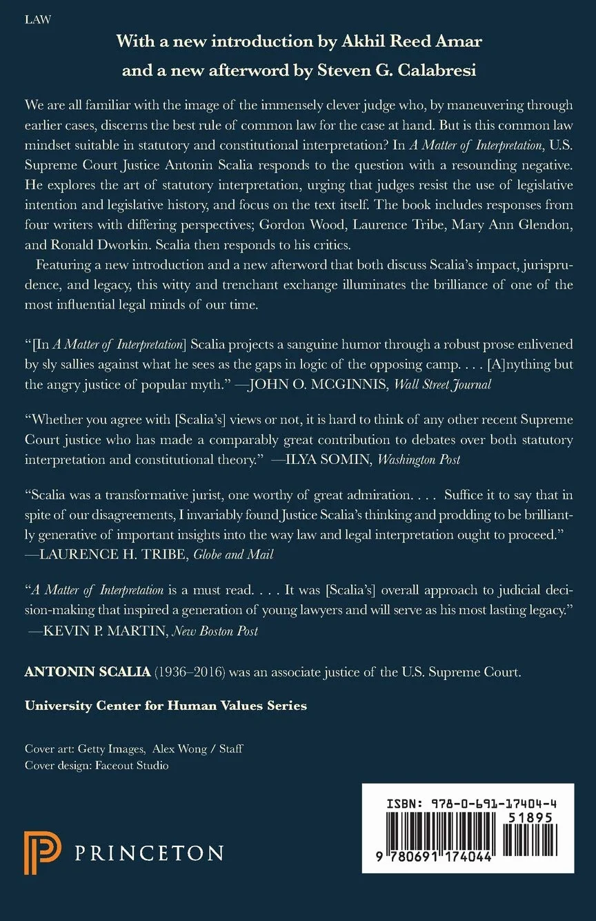 A Matter of Interpretation: Federal Courts and the Law - New Edition: 47