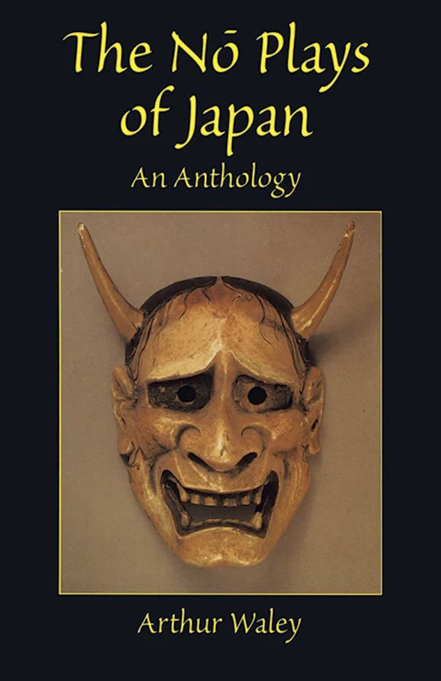 The No Plays of Japan: An Anthology