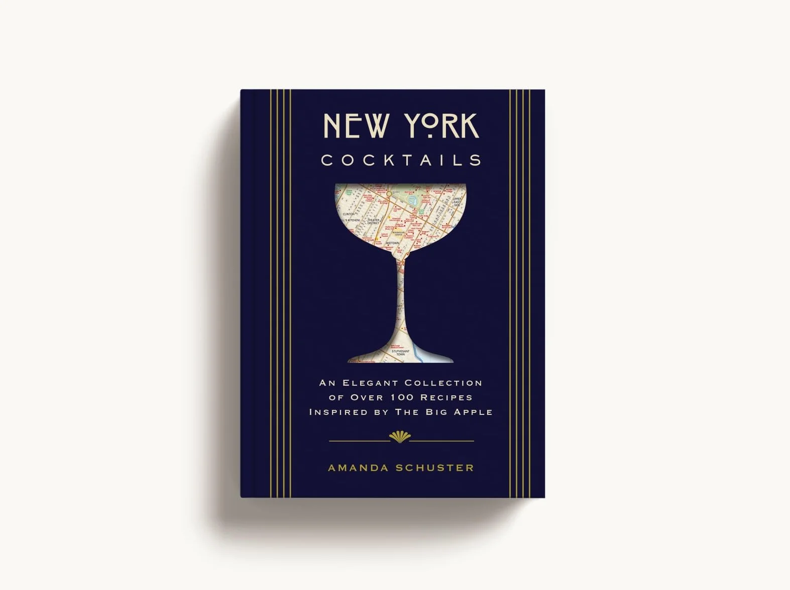 New York Cocktails: An Elegant Collection of Over 100 Recipes Inspired by the Big Apple