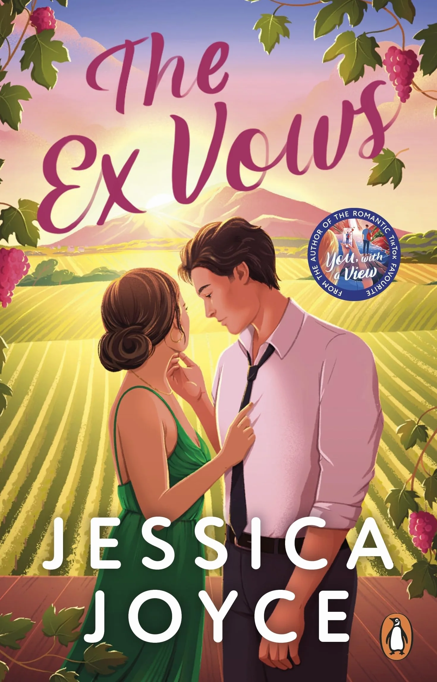 The Ex Vows: An addictive, emotional and joyful second chance romcom from the bestselling author of You, With a View