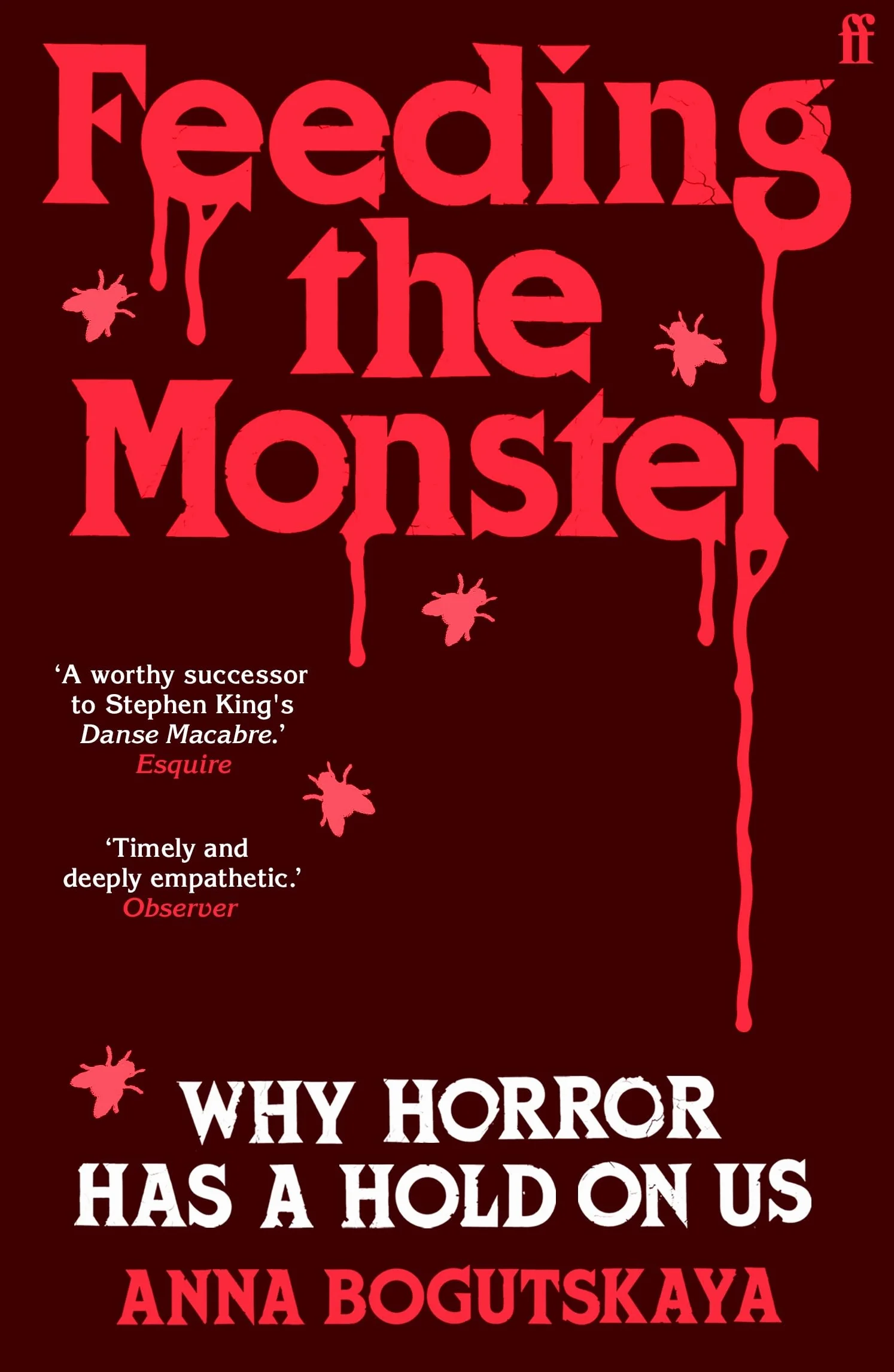 Feeding the Monster: Why horror has a hold on us