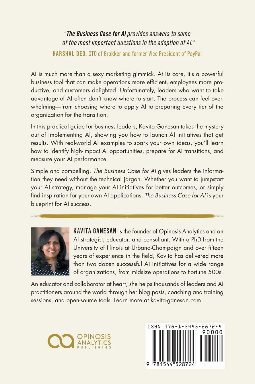 The Business Case for AI: A Leader's Guide to AI Strategies, Best Practices & Real-World Applications