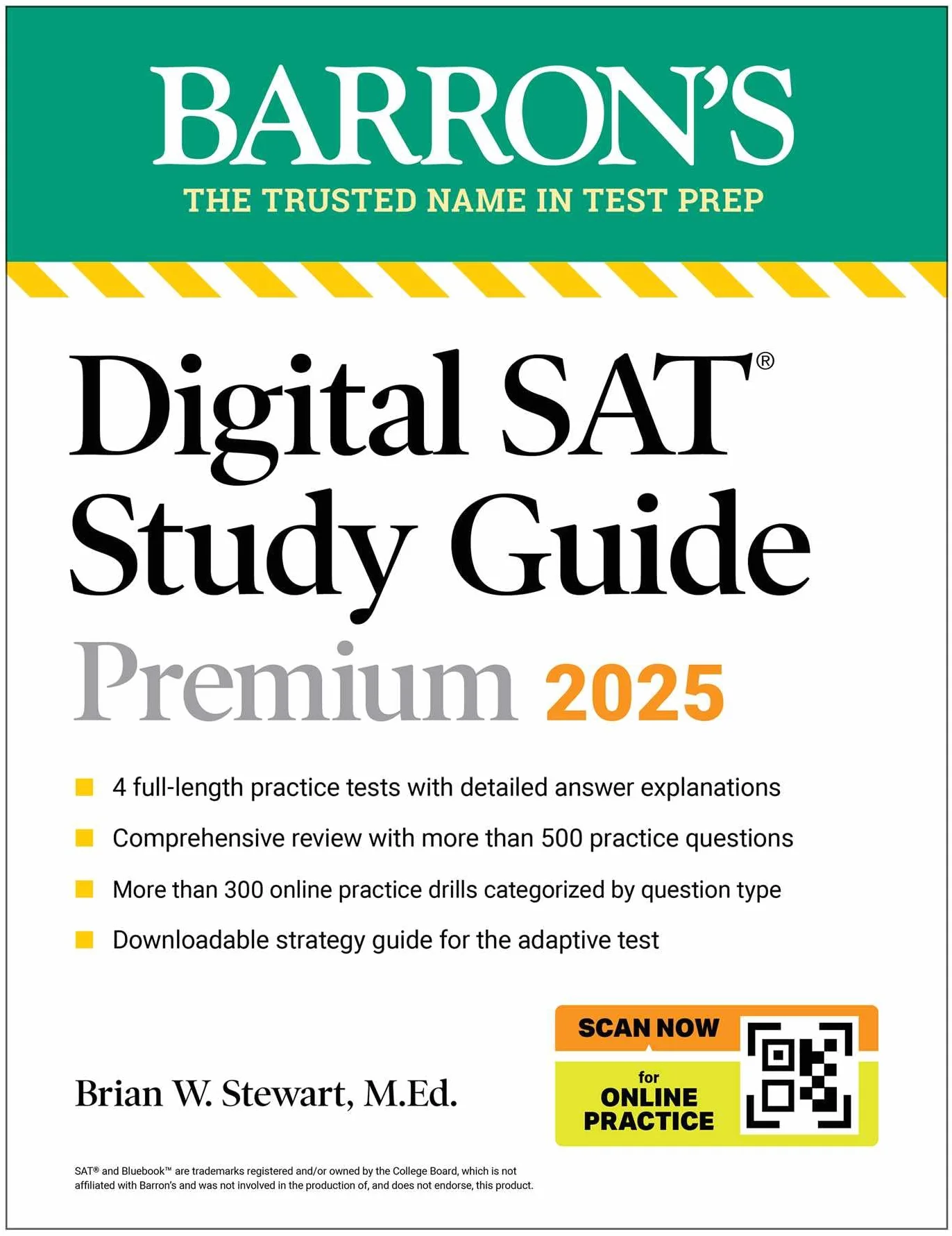 Digital SAT Study Guide Premium, 2025: 4 Practice Tests + Comprehensive Review + Online Practice