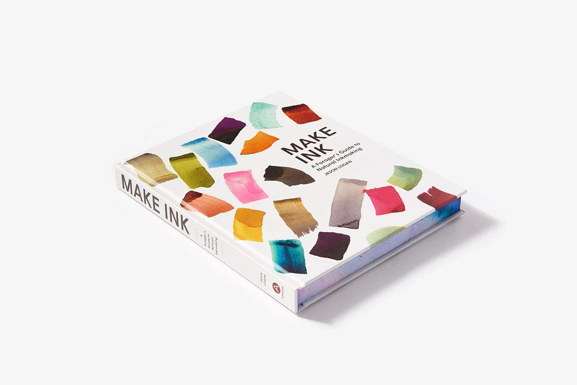 Make Ink: A Forager's Guide to Natural Inkmaking
