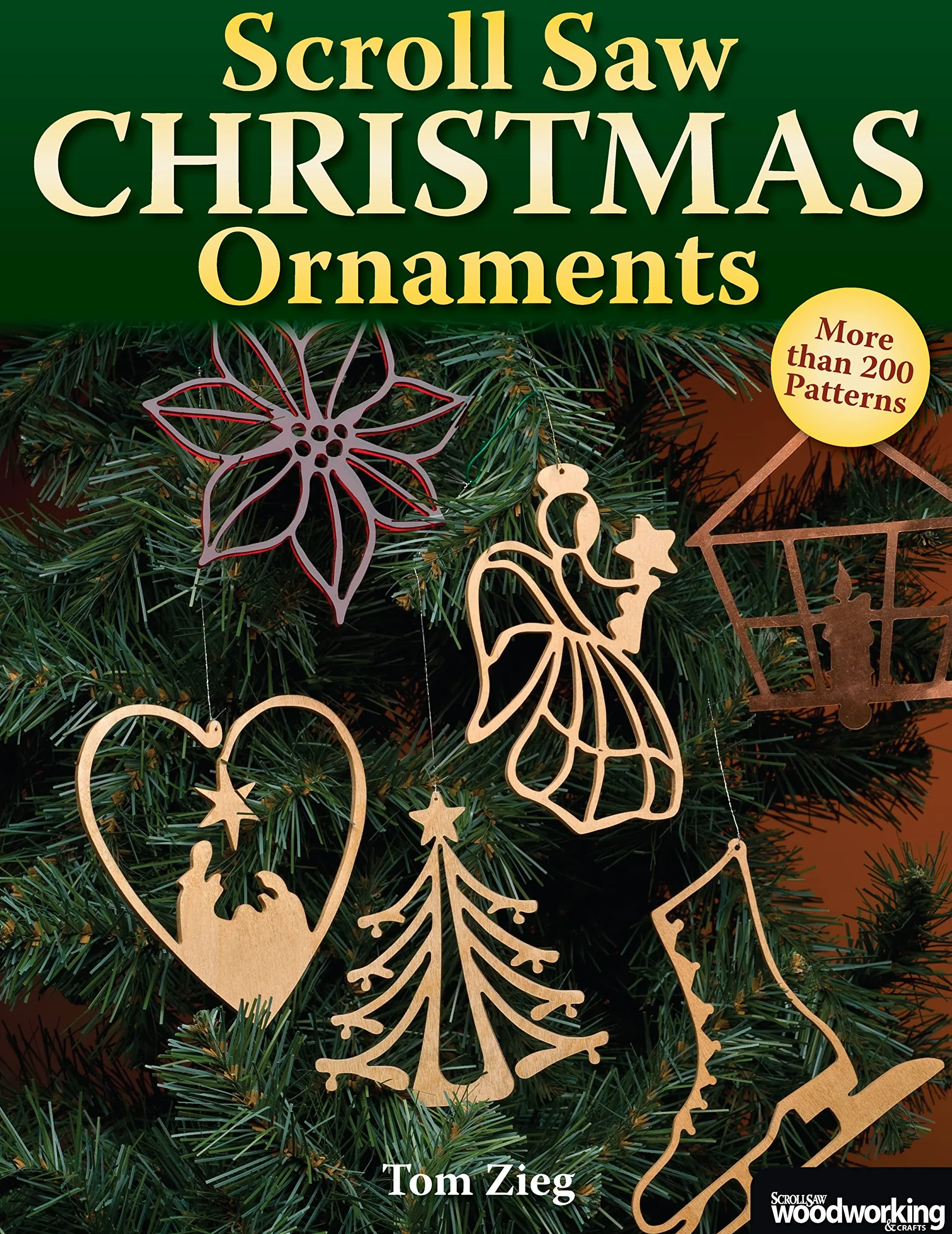 Scroll Saw Christmas Ornaments: More Than 200 Patterns