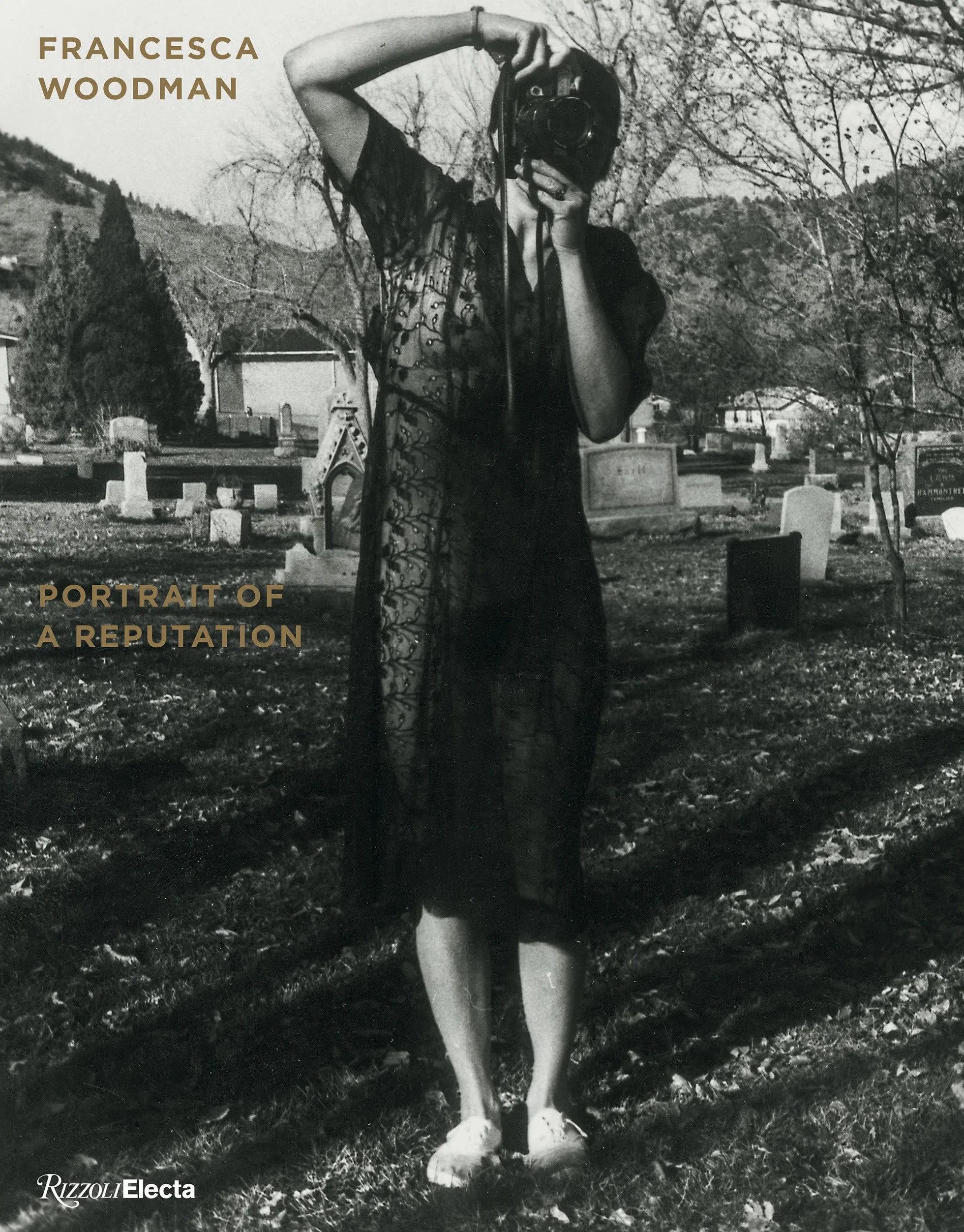 Francesca Woodman: Portrait of a Reputation