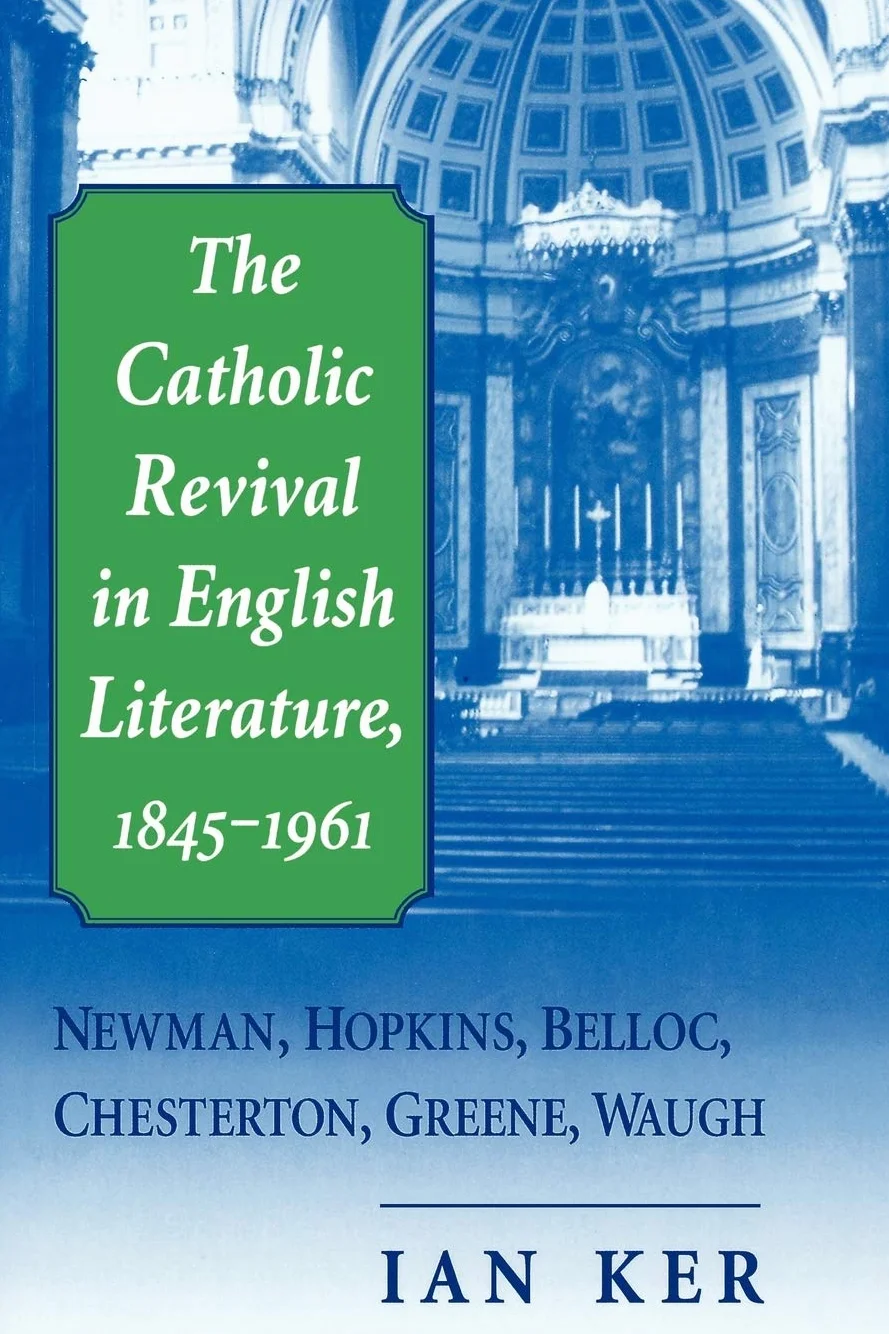 The Catholic Revival in English Literature