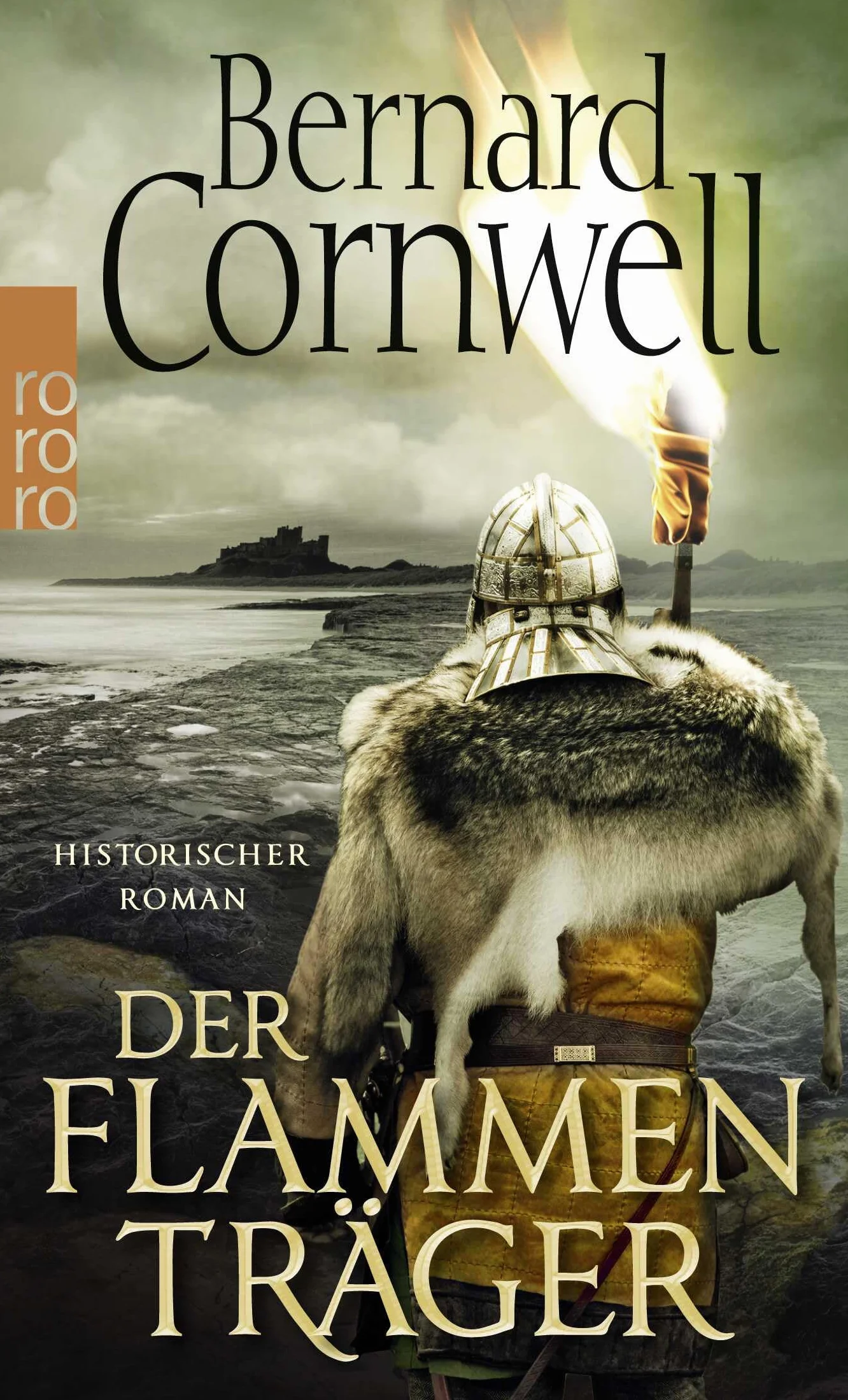 Der Flammenträger. Uhtred 10: Historischer Roman