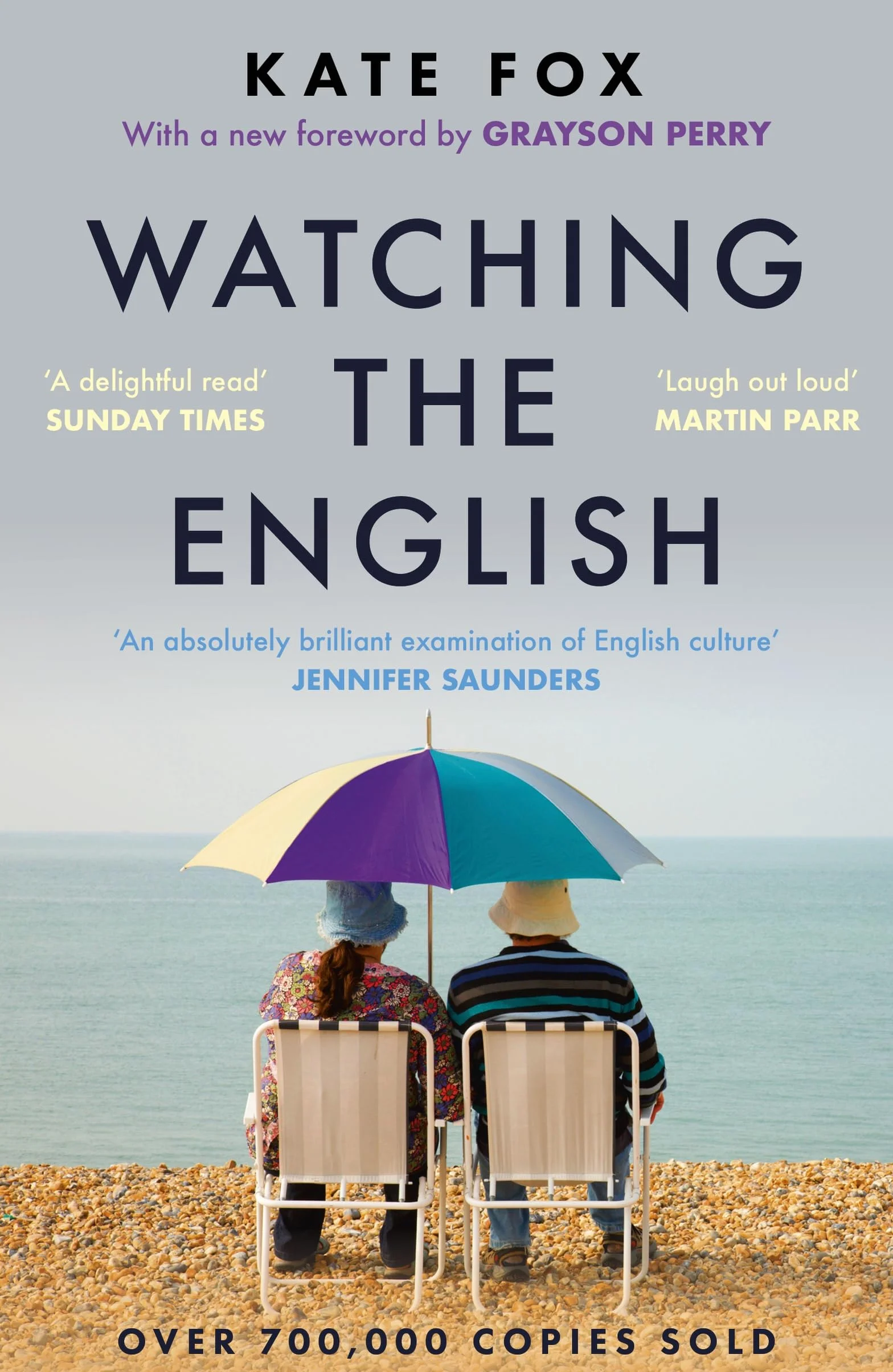 Watching the English: The Hidden Rules of English Behaviour