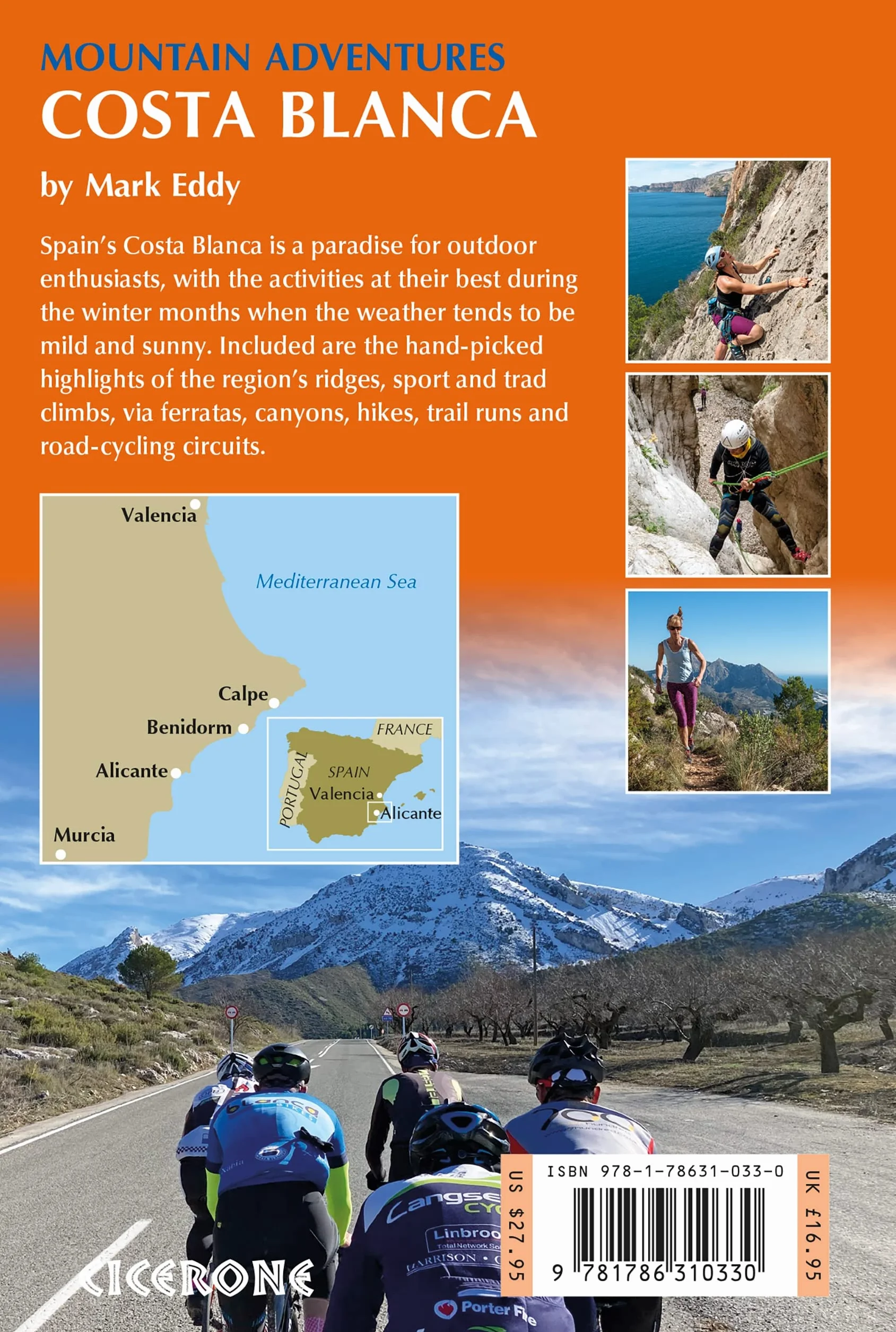 Costa Blanca Mountain Adventures: The Bernia Ridge and Other Multi-Activity Adventures