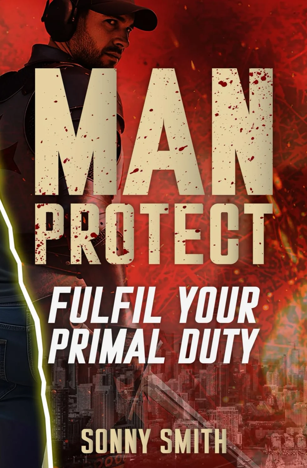 Man Protect: Fulfil Your Primal Duty