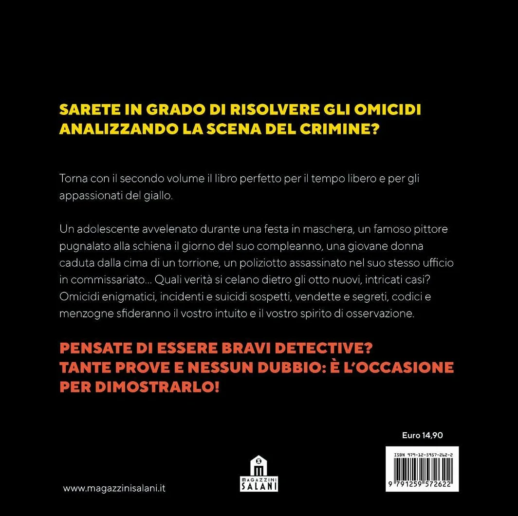 La scena del crimine. Gialli da risolvere in vacanza (Vol. 2)