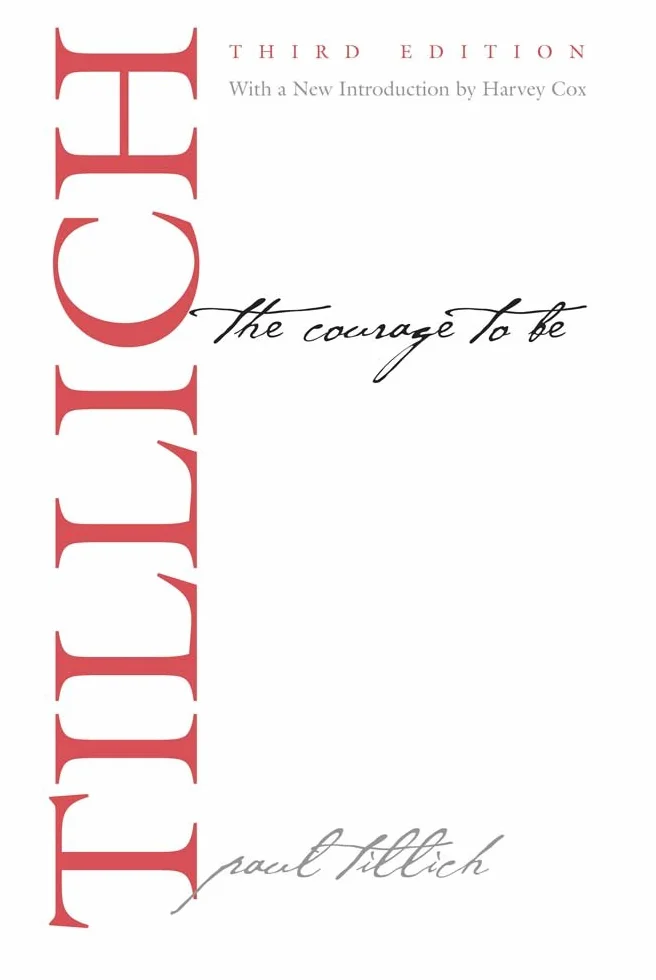 The Courage to Be