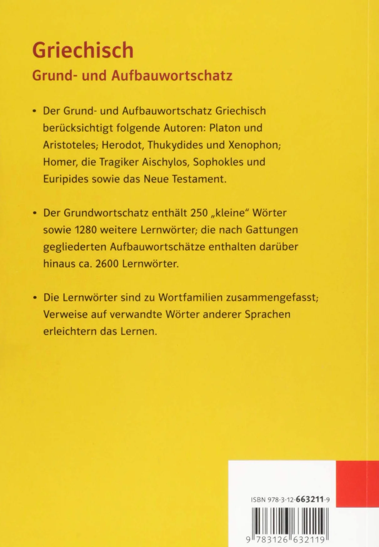 Grund- und Aufbauwortschatz Griechisch: ab 8. Klasse bis incl. Universität