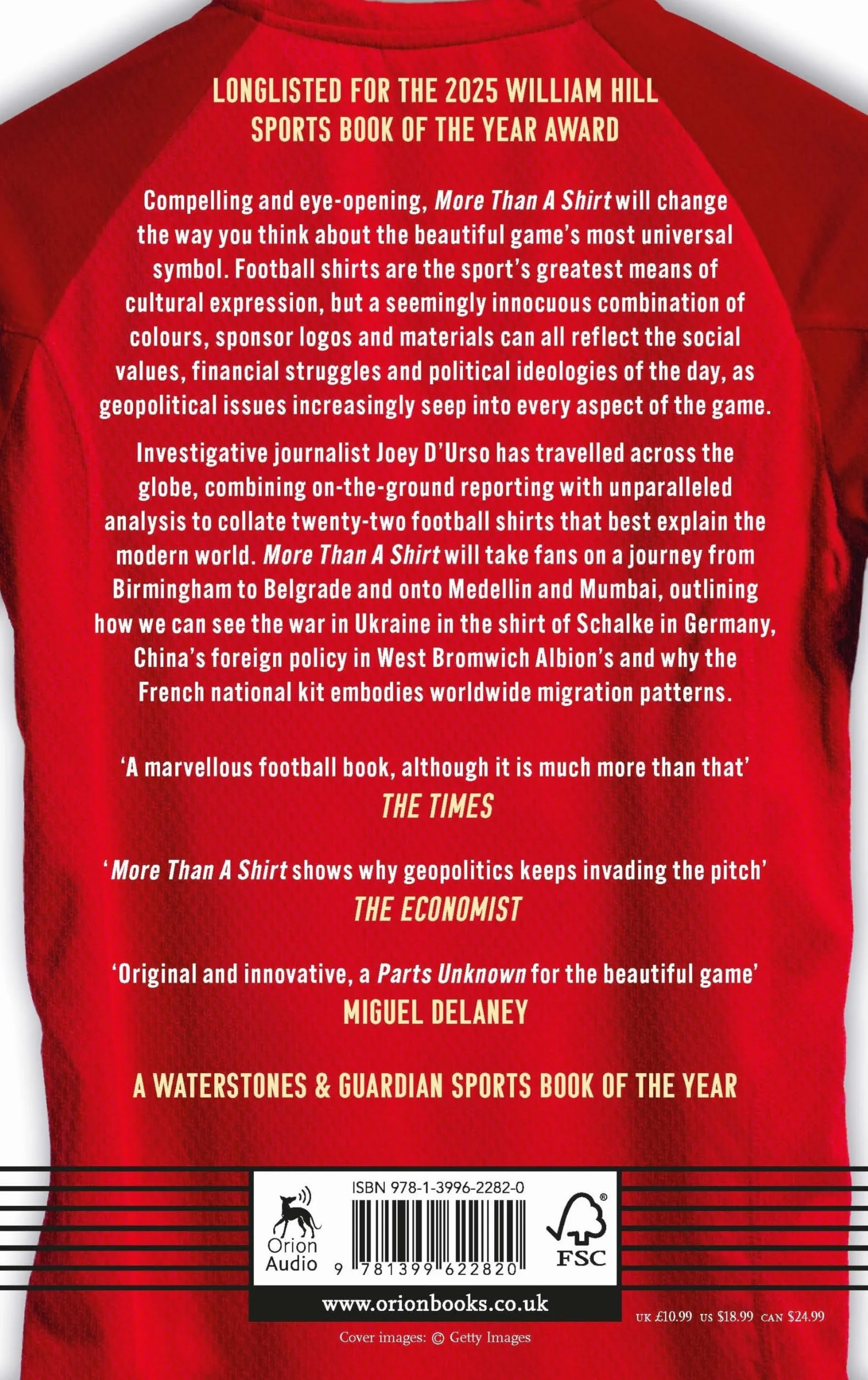 More Than A Shirt: How Football Shirts Explain Global Politics, Money and Power