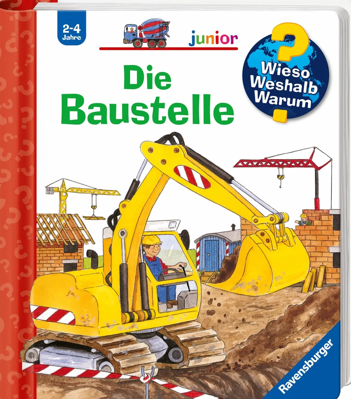 Wieso? Weshalb? Warum? junior, Band 7: Die Baustelle