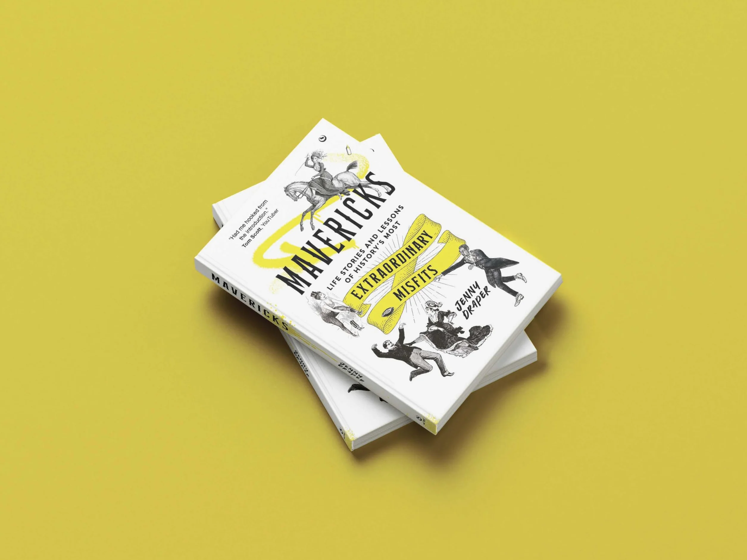 Mavericks: Life stories and lessons of history's most extraordinary misfits