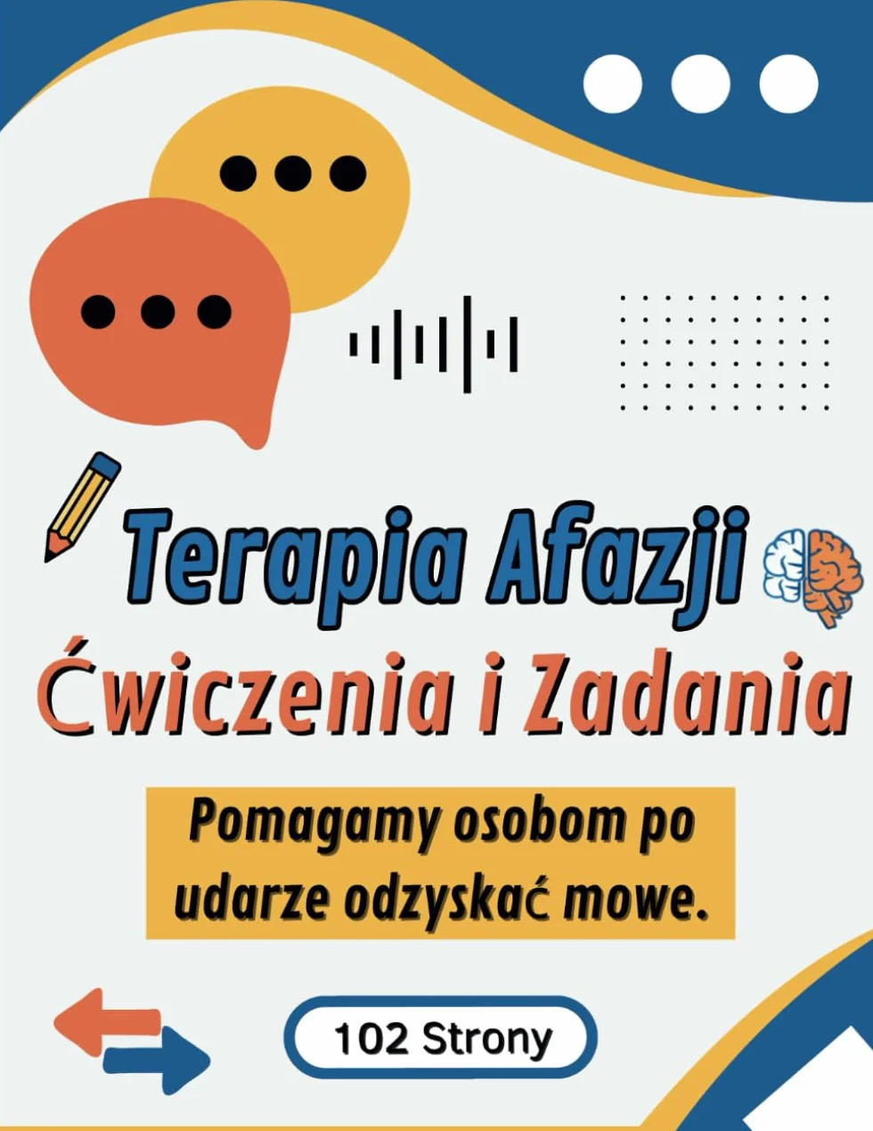 Terapia Afazji Ćwiczenia i Zadania: Rehabilitacja Mowy Skuteczny Trening dla Osób po Udarze