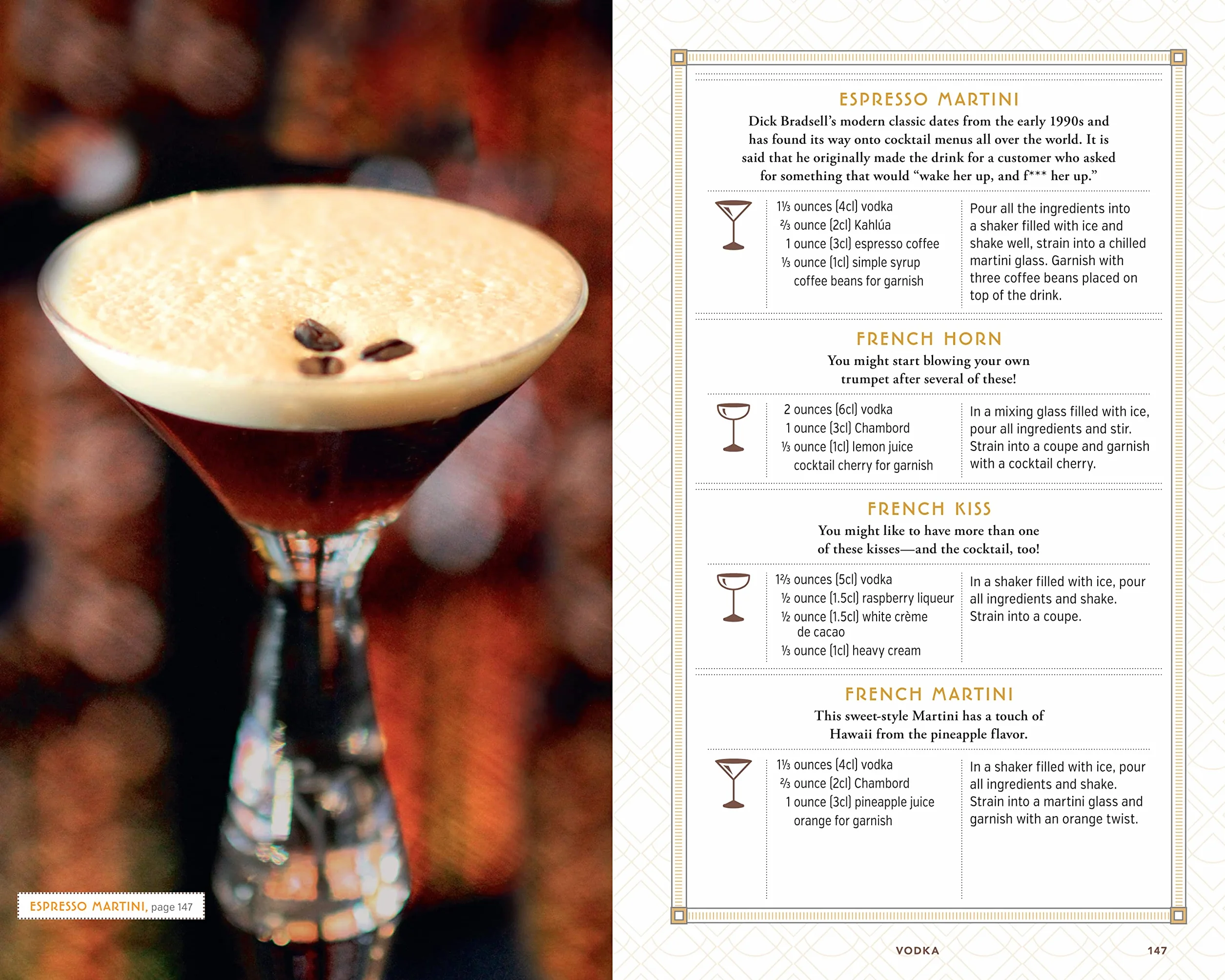 The Complete Home Bartender's Guide: Tools, Ingredients, Techniques, & Recipes for the Perfect Drink - A Cocktail Book