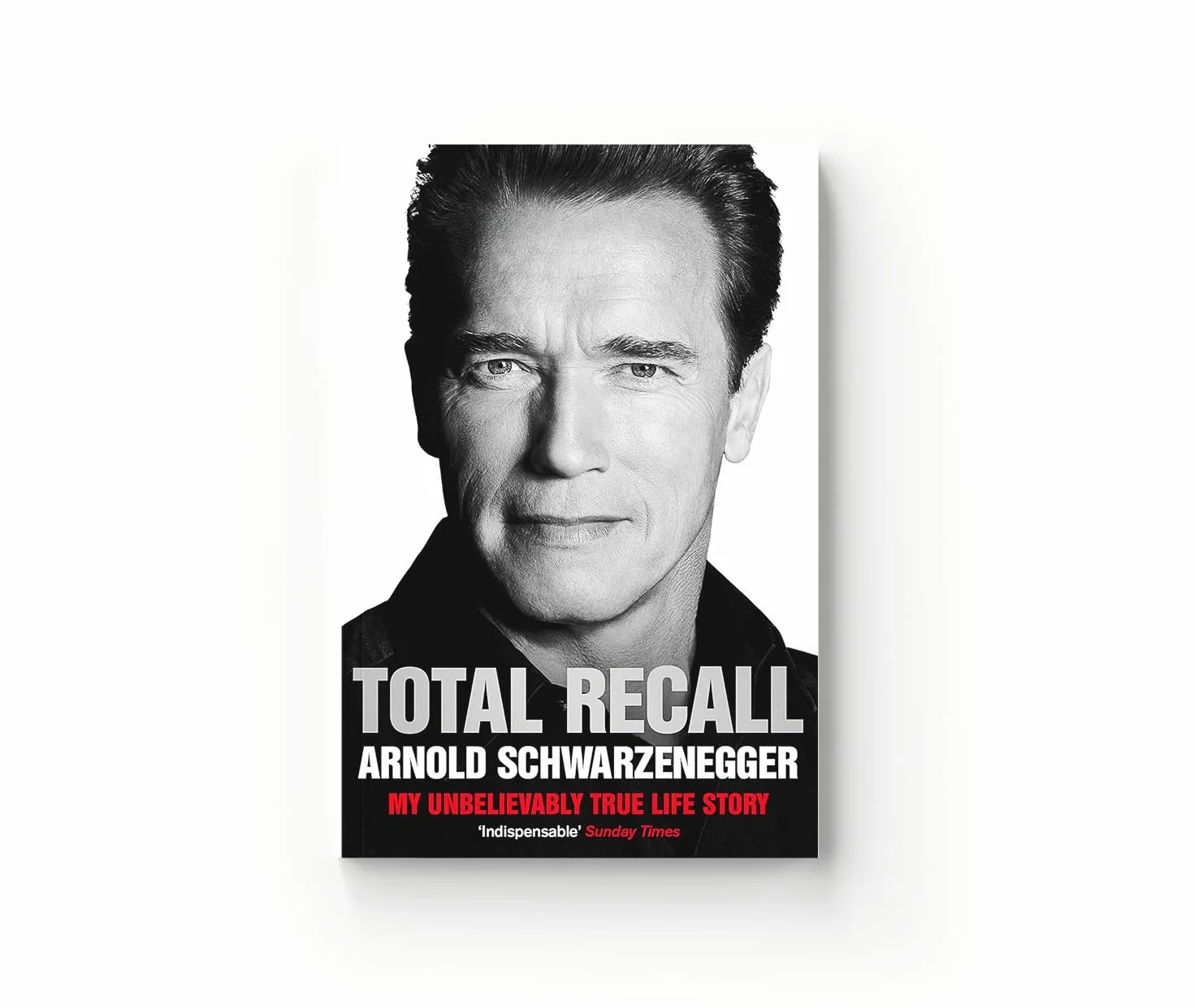 Total Recall: My Unbelievably True Life Story