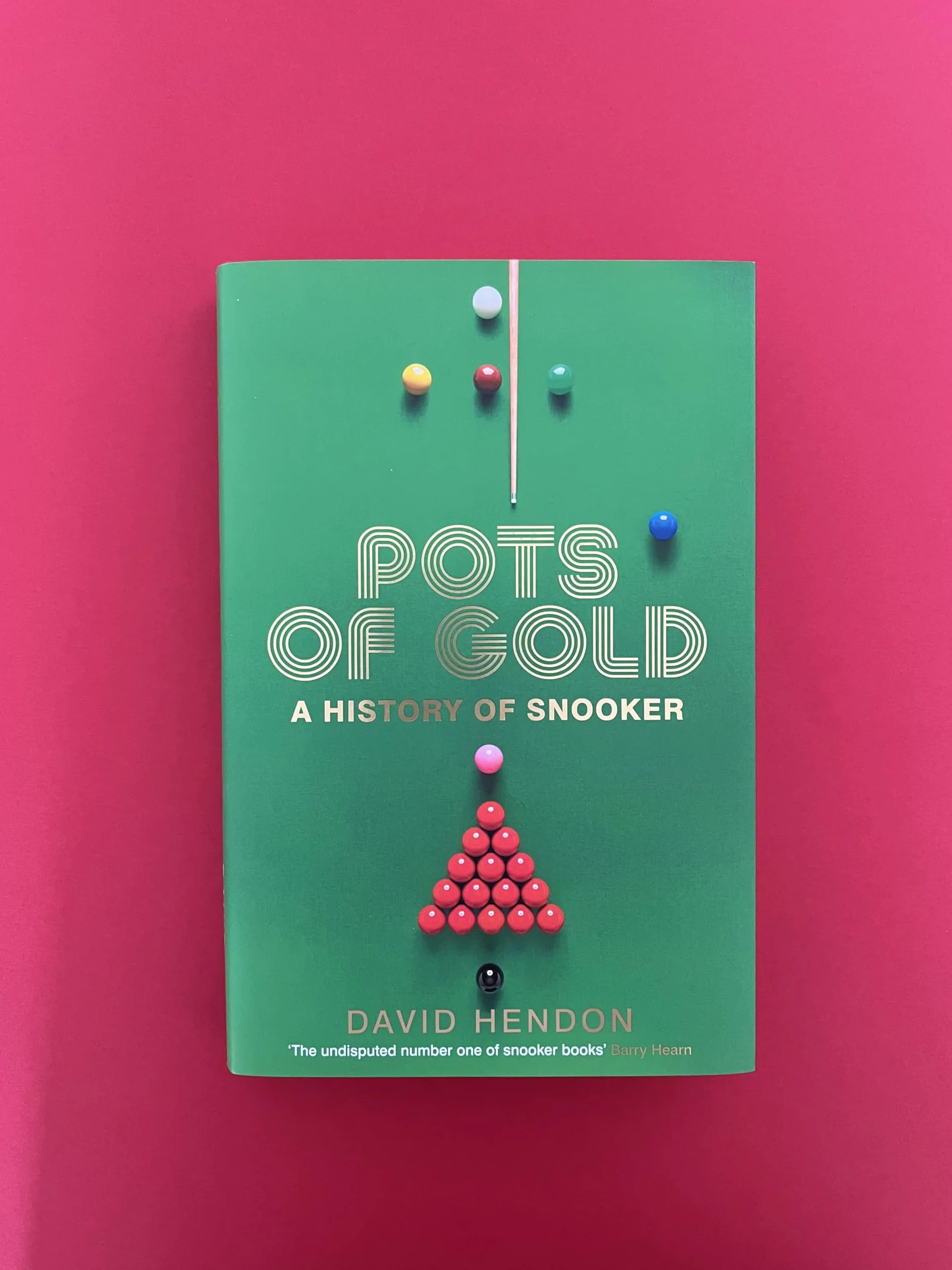 Pots of Gold: A History of Snooker - Step Into Over a CENTURY of Snooker Legends
