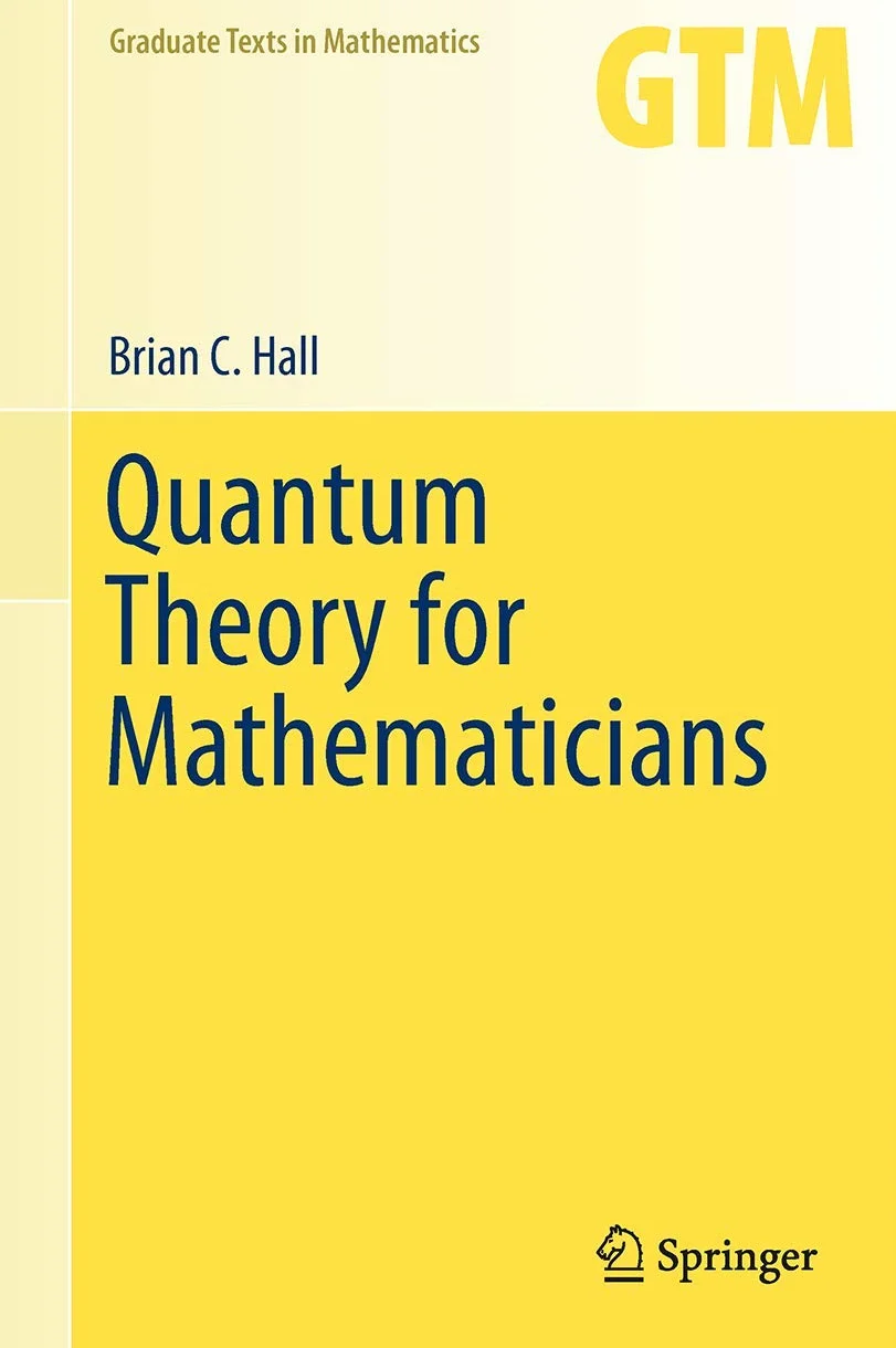 Quantum Theory for Mathematicians 267