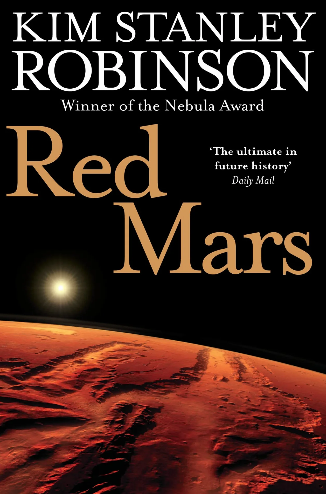 Red Mars: A gripping future history sci-fi novel