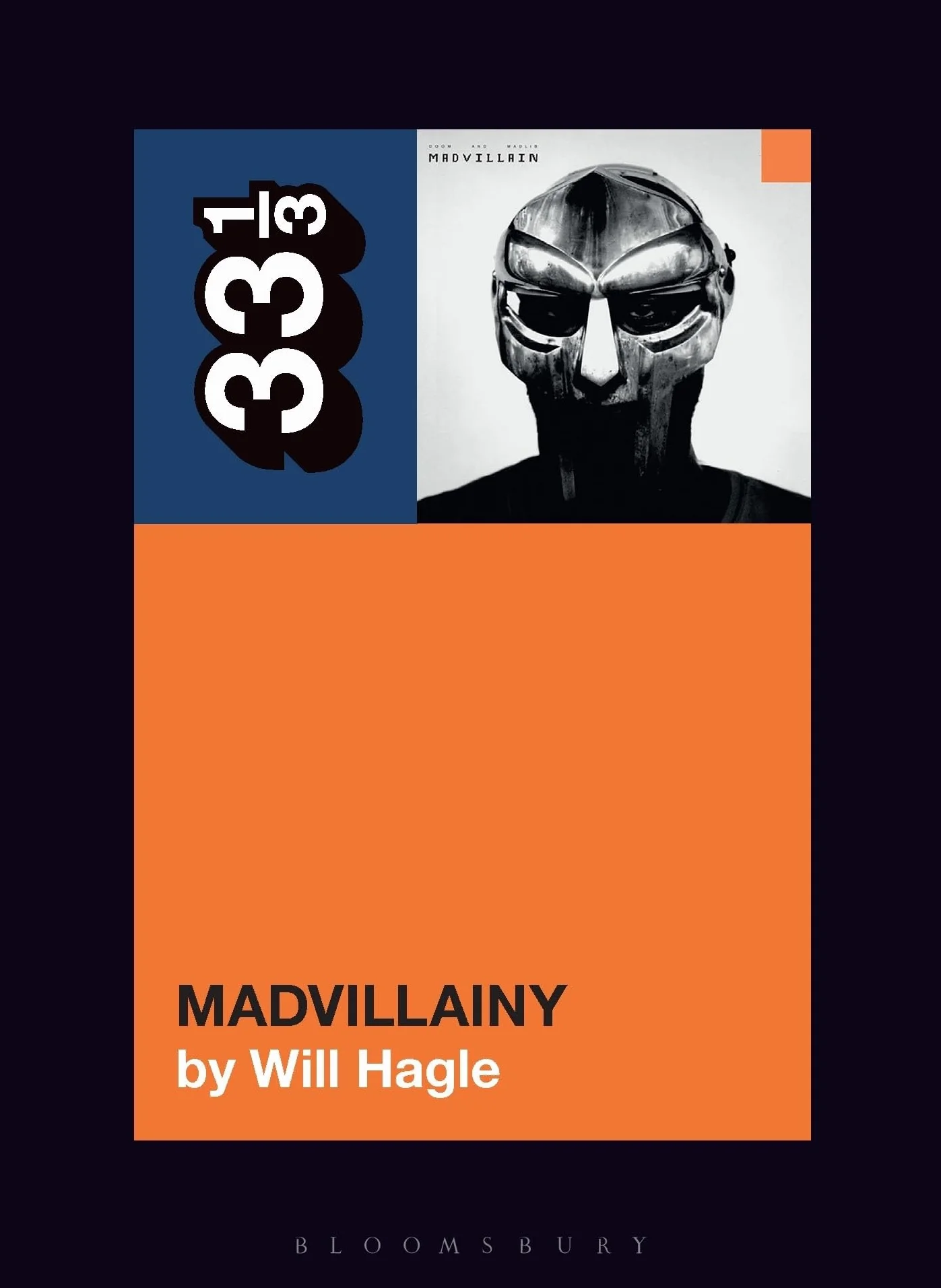 Madvillain's Madvillainy: Will Hagle