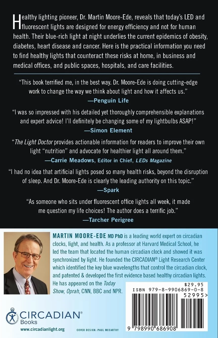 The Light Doctor: Using Light to Boost Health, Improve Sleep, and Live Longer