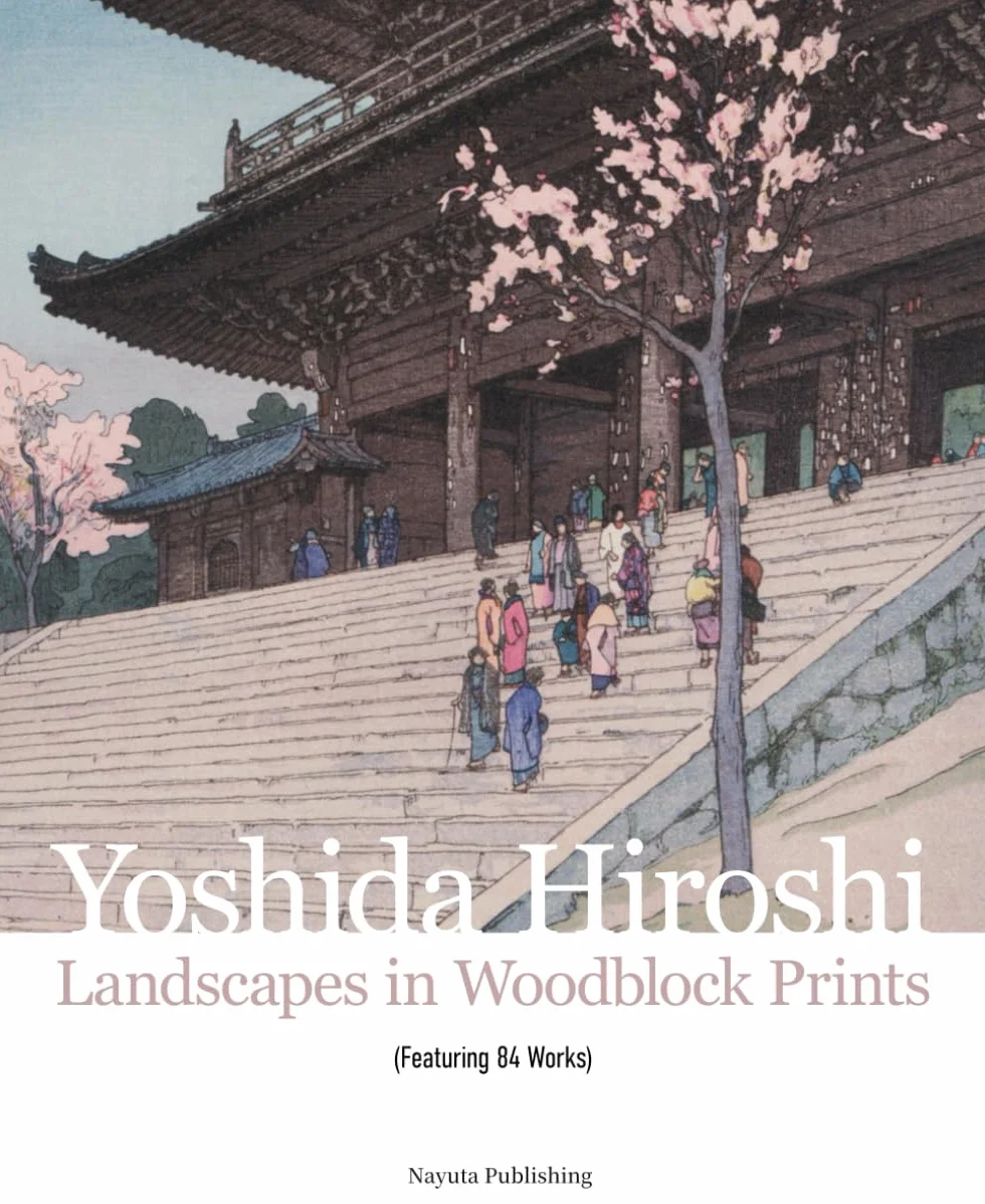 Yoshida Hiroshi : Landscapes in Woodblock Prints (Featuring 84 Works)