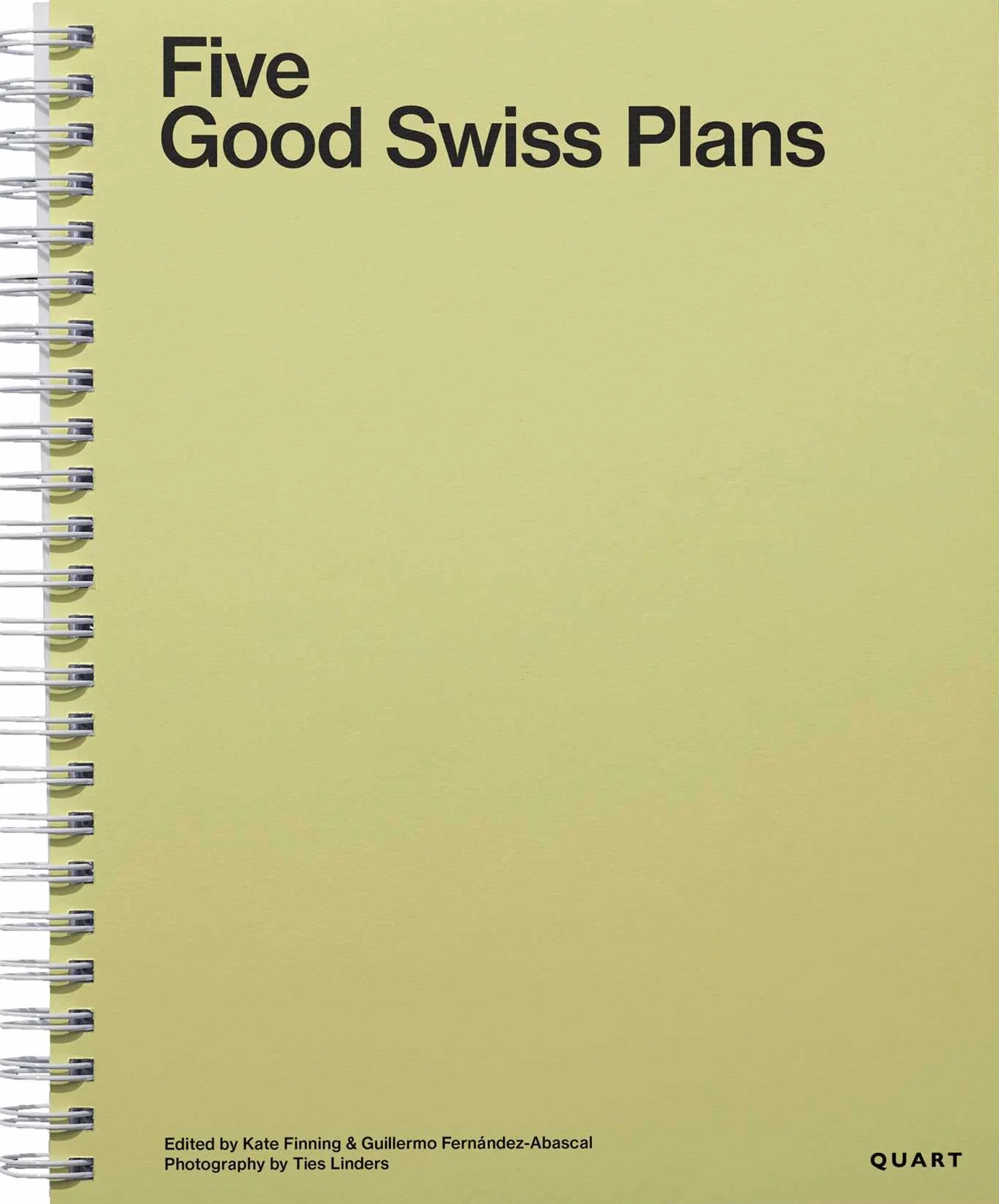 Five Good Swiss Plans