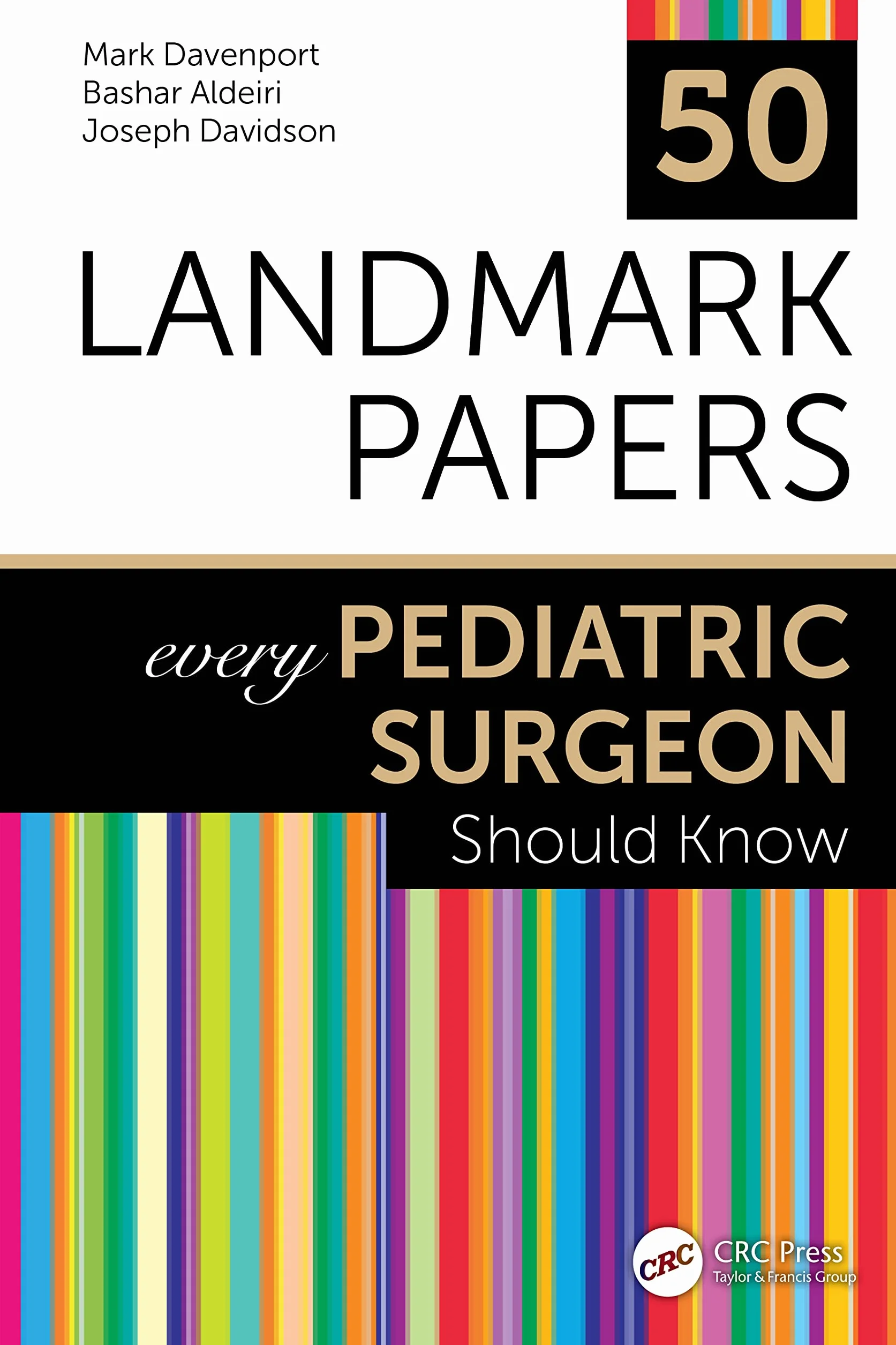 50 Landmark Papers every Pediatric Surgeon Should Know