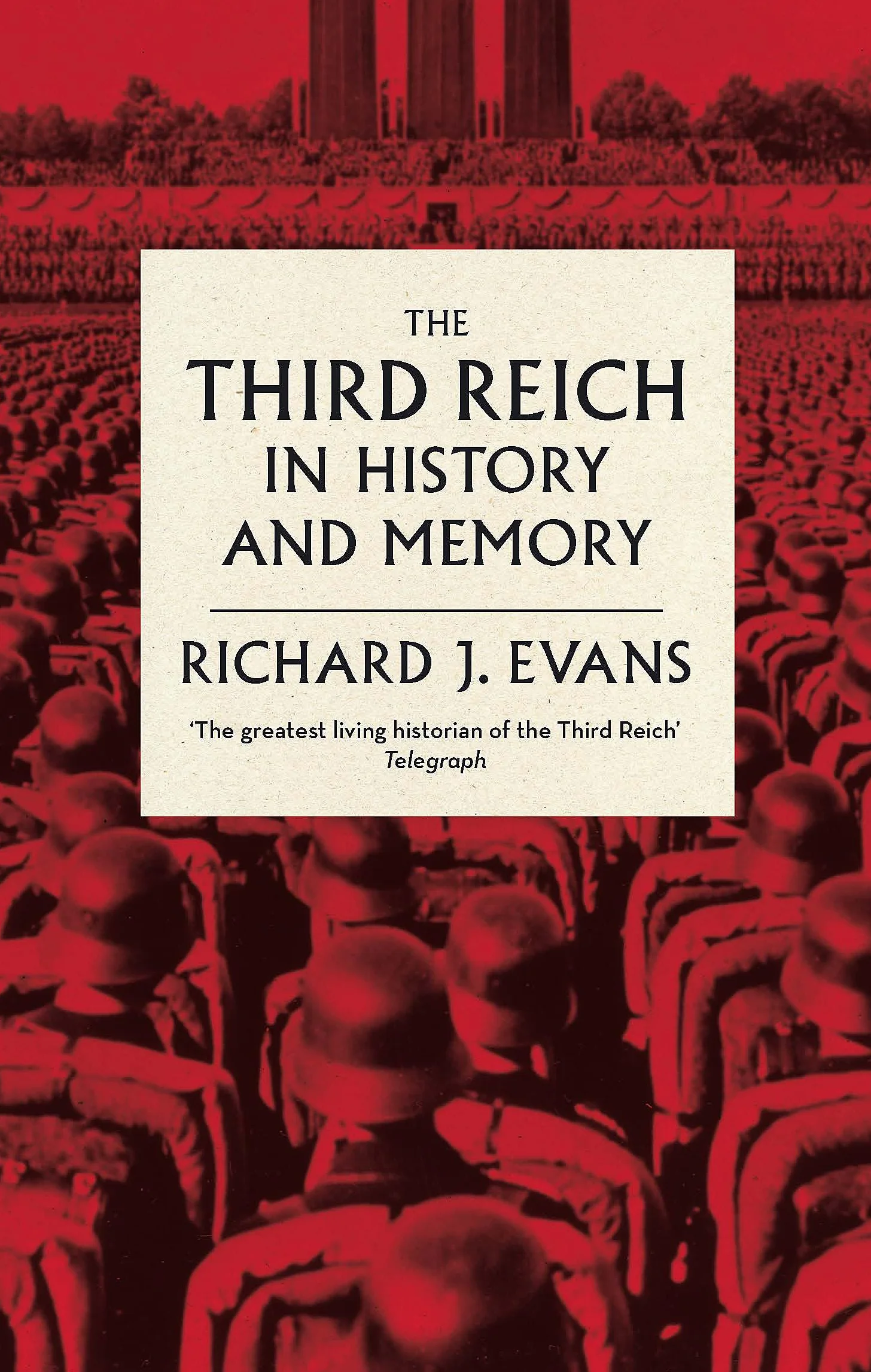 The Third Reich in History and Memory
