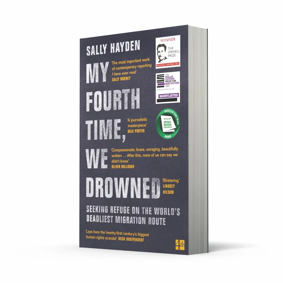 My Fourth Time, We Drowned: Winner of the Orwell Prize