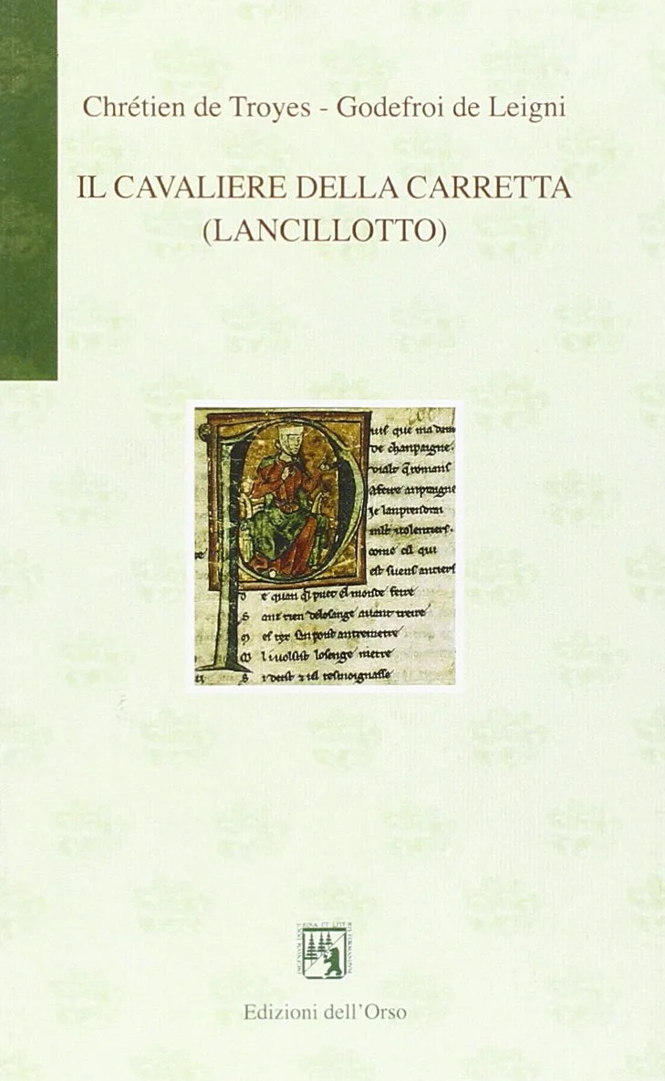 Il cavaliere della carretta (Lancillotto). Testo originale a fronte