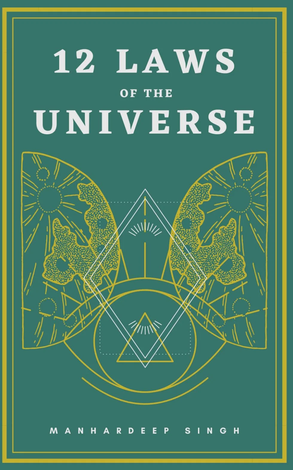 12 Laws of the Universe