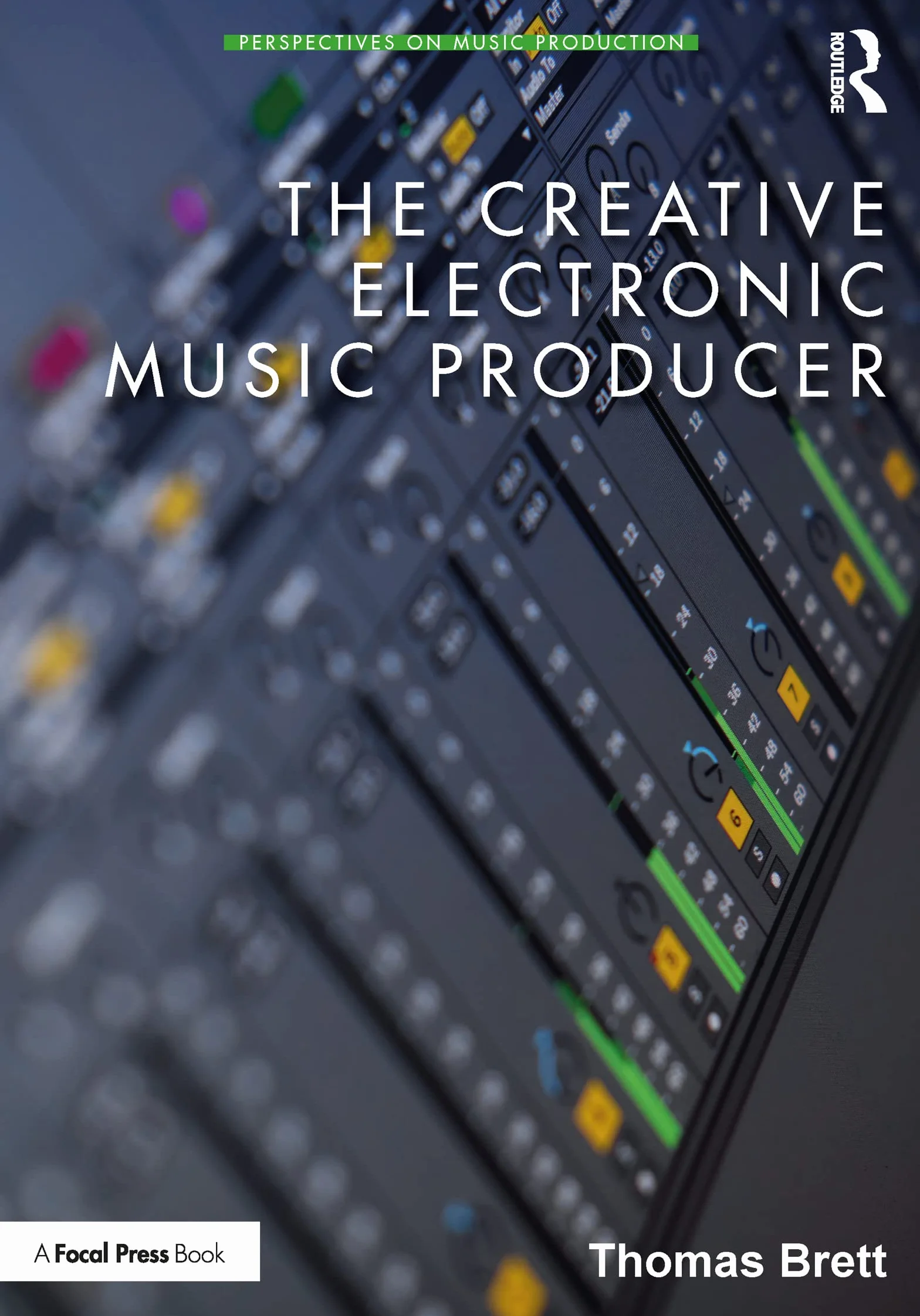 The Creative Electronic Music Producer