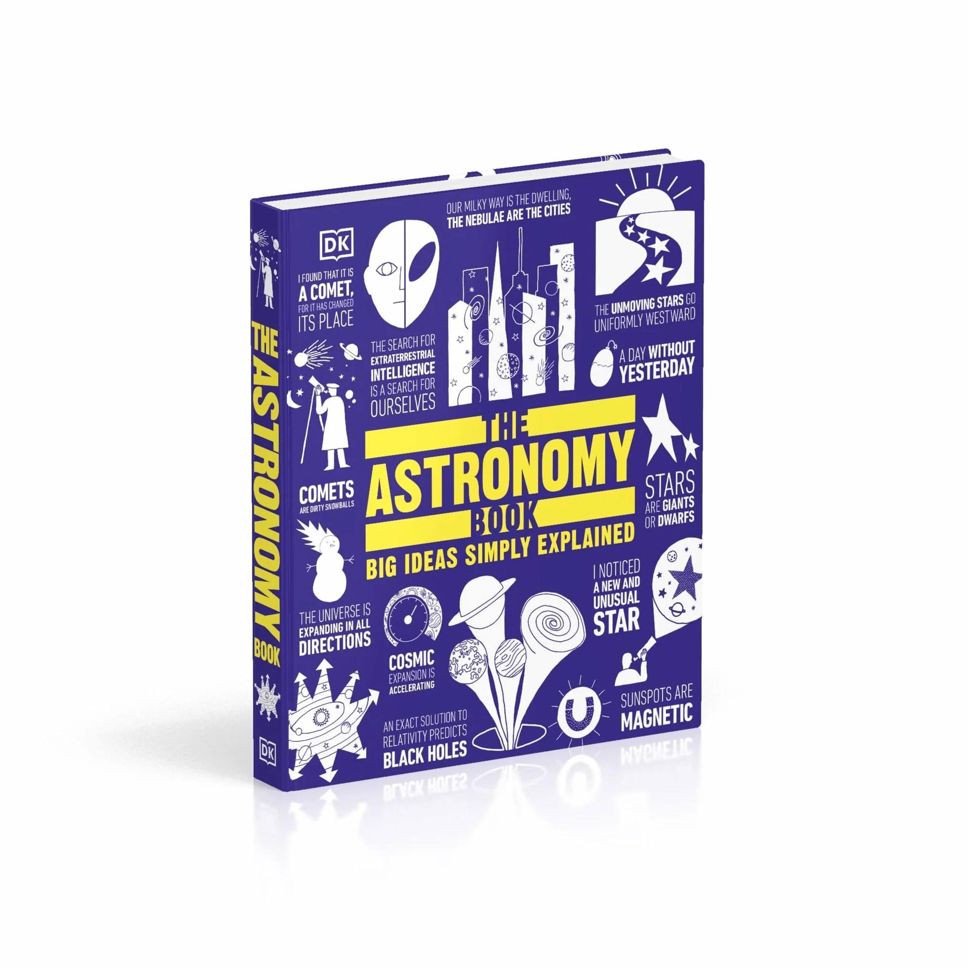 The Astronomy Book: Big Ideas Simply Explained