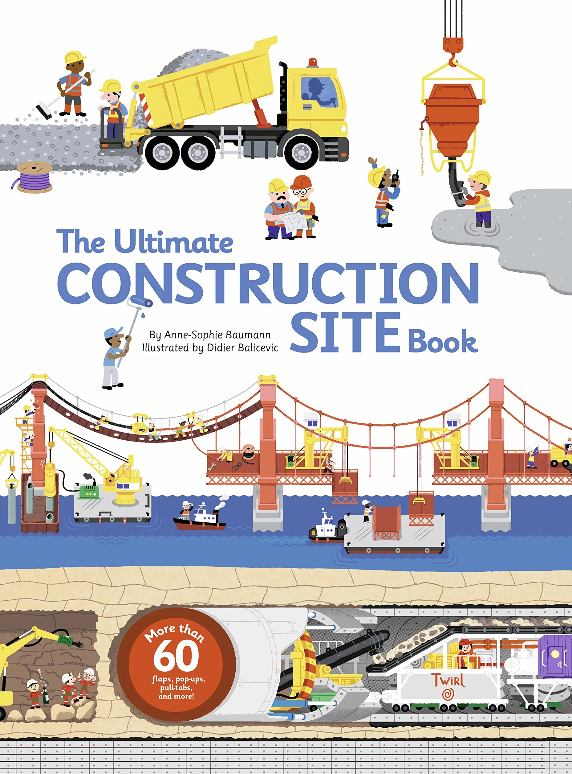 The Ultimate Construction Site Book: From Around the World: 2 (Ultimate Book)