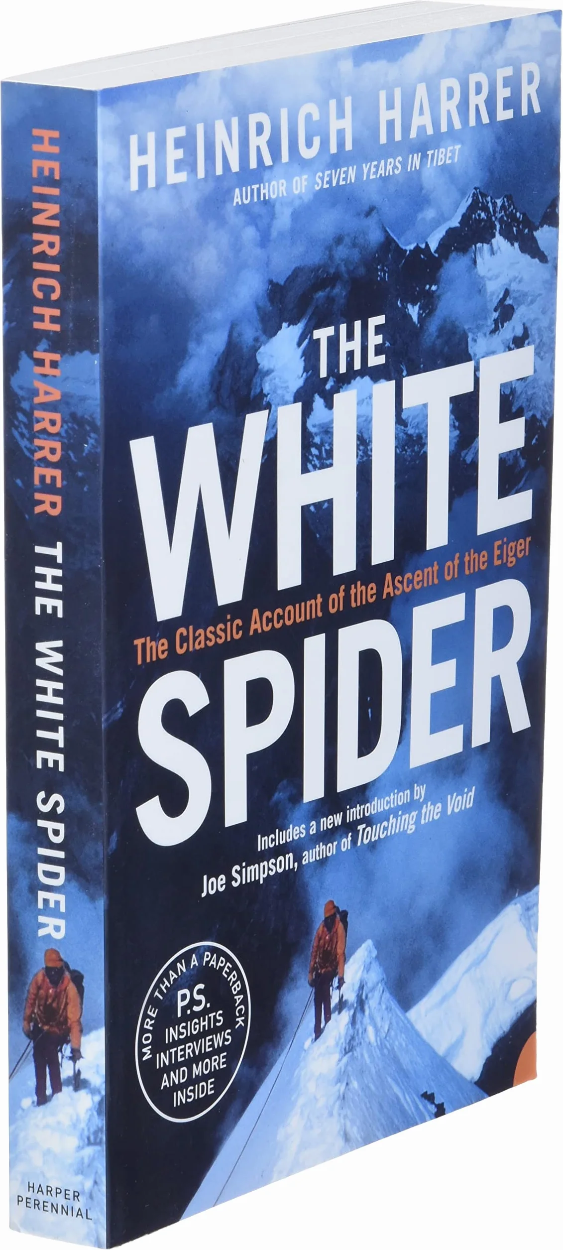 The White Spider: A captivating biography sports adventure memoir of mountaineering legends