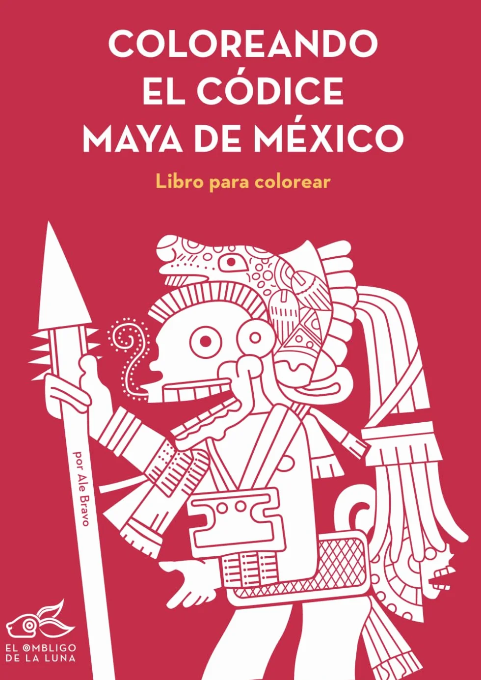 Coloreando el Códice Maya de México: Libro para colorear