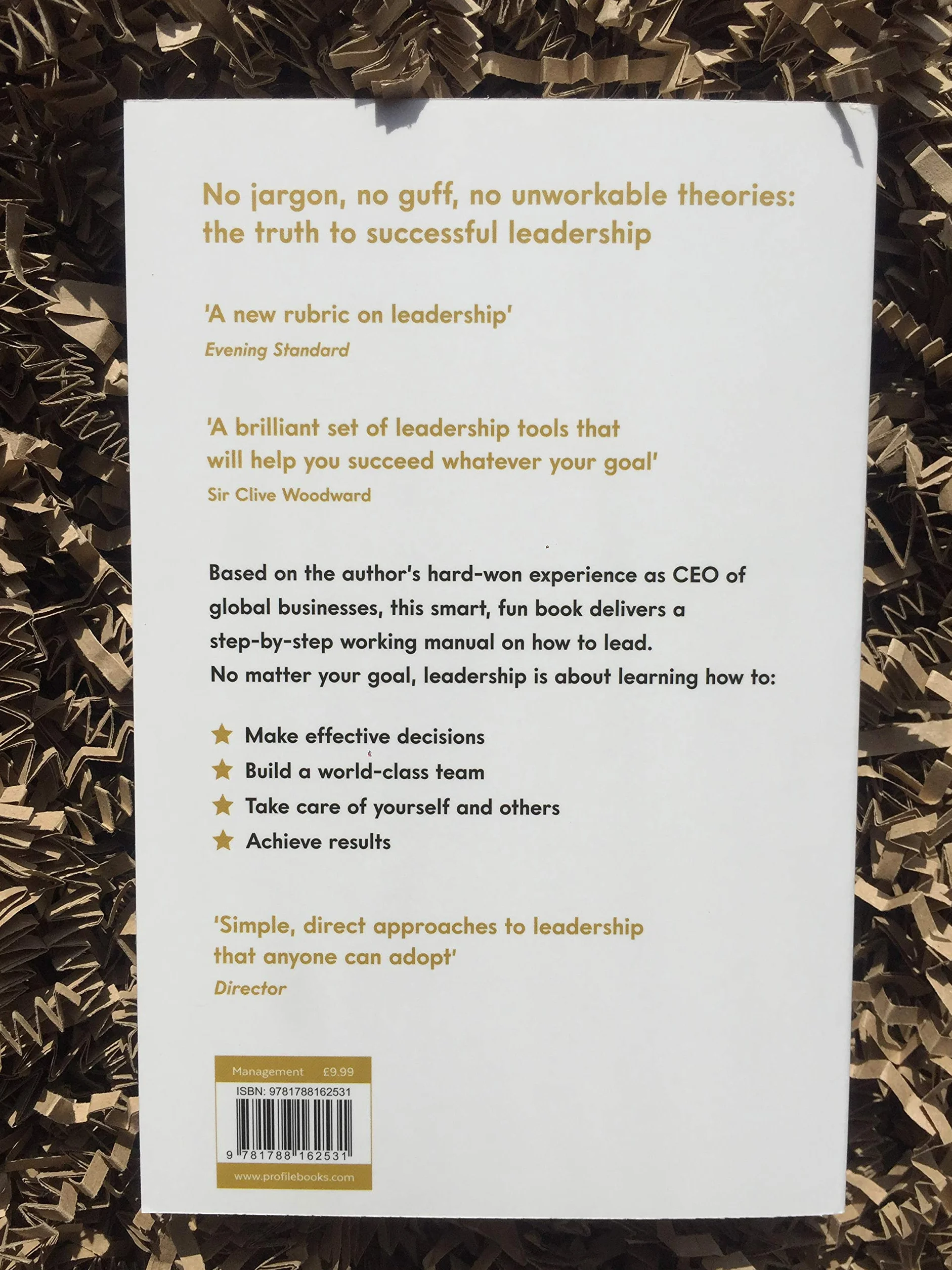 No Bullshit Leadership: Why The World Needs More Everyday Leaders And Why That Leader Is You