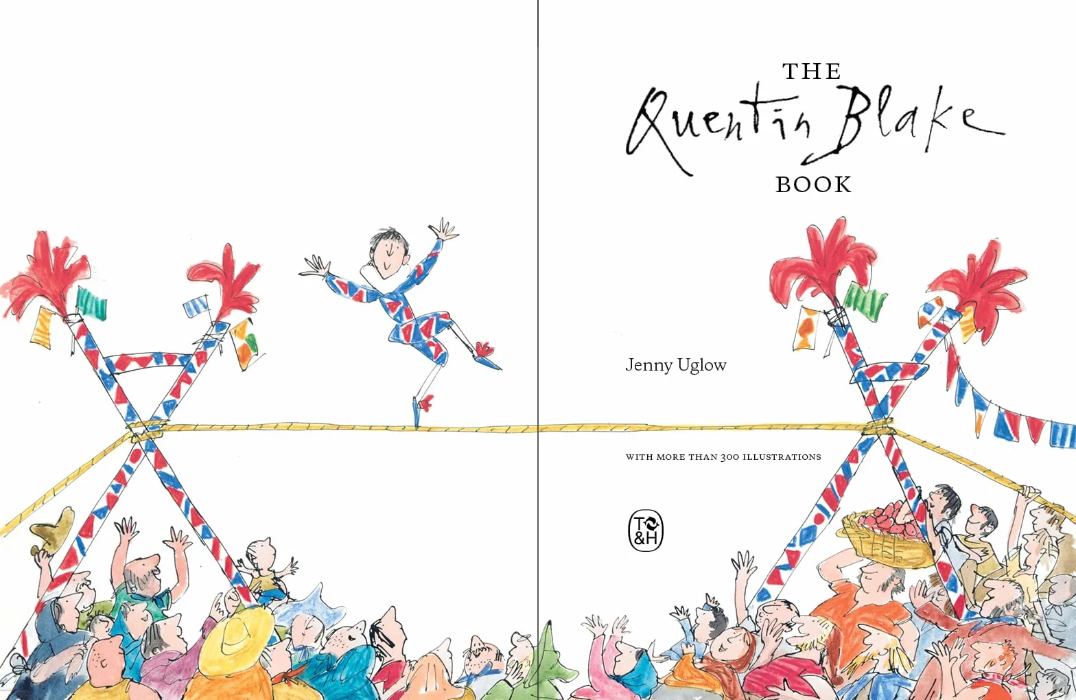 The Quentin Blake Book /anglais: With More Than 300 Illustrations