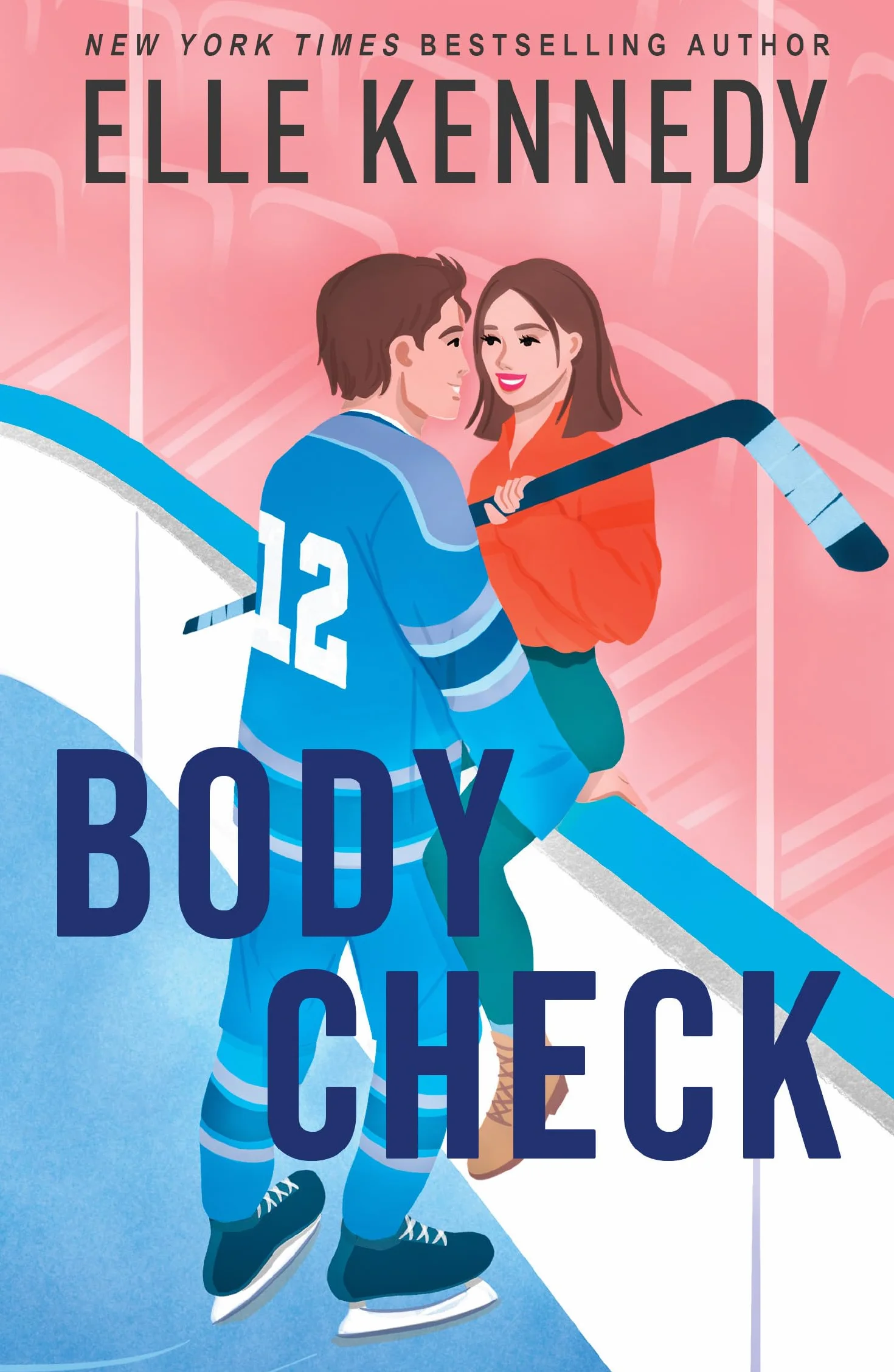 Body Check: The addictive, spicy ice hockey sports romance you haven’t read from the bestselling author of the OFF CAMPUS series, now a major 2026 TV series!