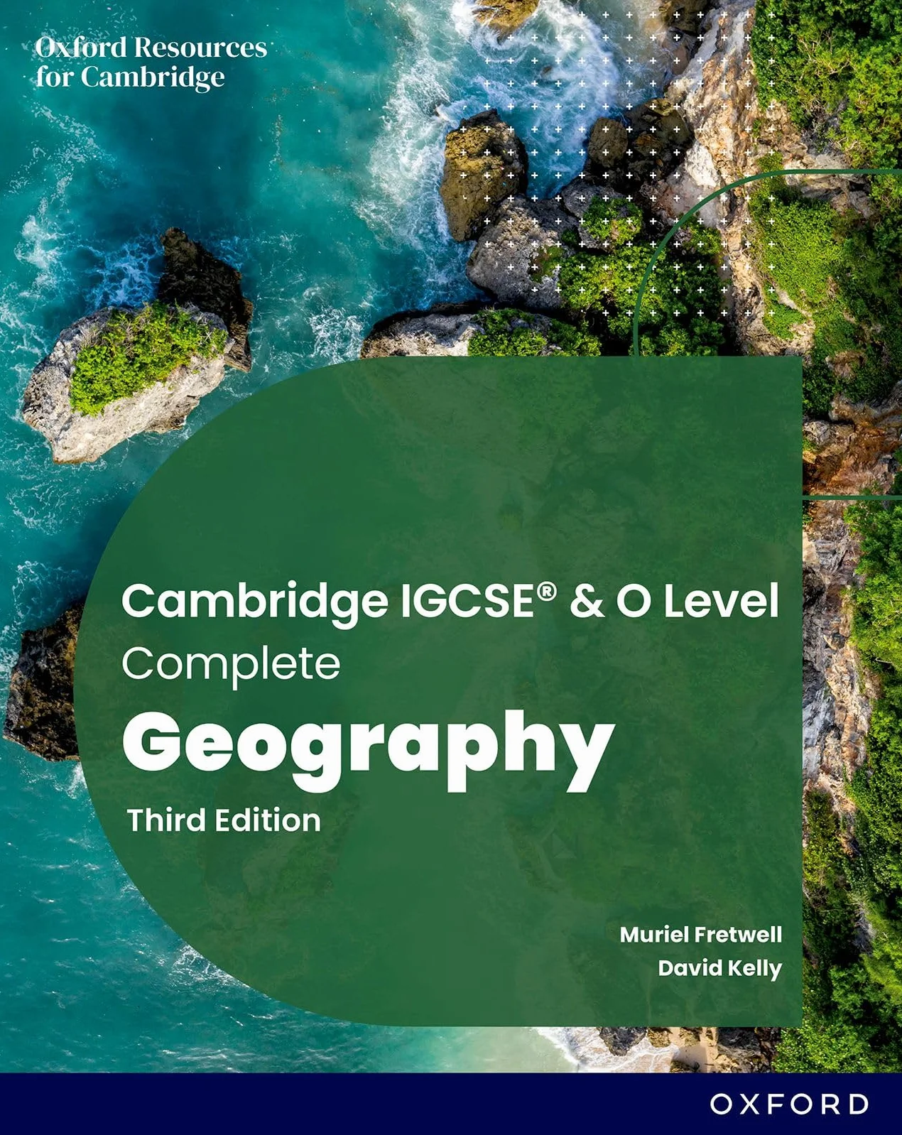 Cambridge IGCSE & O Level Complete Geography Student Book with e-book and Online Expansion